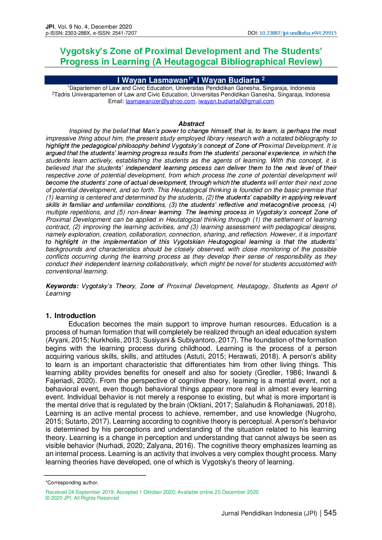 juris Vygotsky s Zone Of Proximal Development and The Students Progress in Learning A Heutagogcal Bibliographical Review