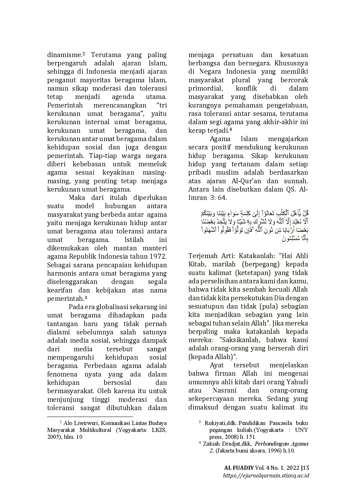 juris Implementasi Nilai Nilai Moderasi dan Toleransi Antar Umat Beragama dalam Menciptakan Kerukunan Masyarakat di Kota Pontianak Kalimantan Barat
