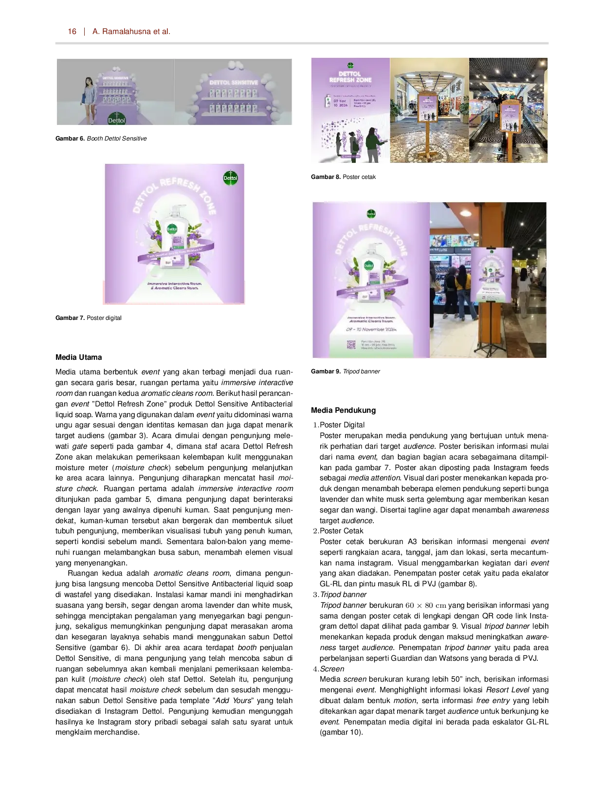 JURIS Perancangan Brand Activation Dettol Sensitive Antibacterial Liquid Soap untuk Meningkatkan Brand Awareness di Kota Bandung