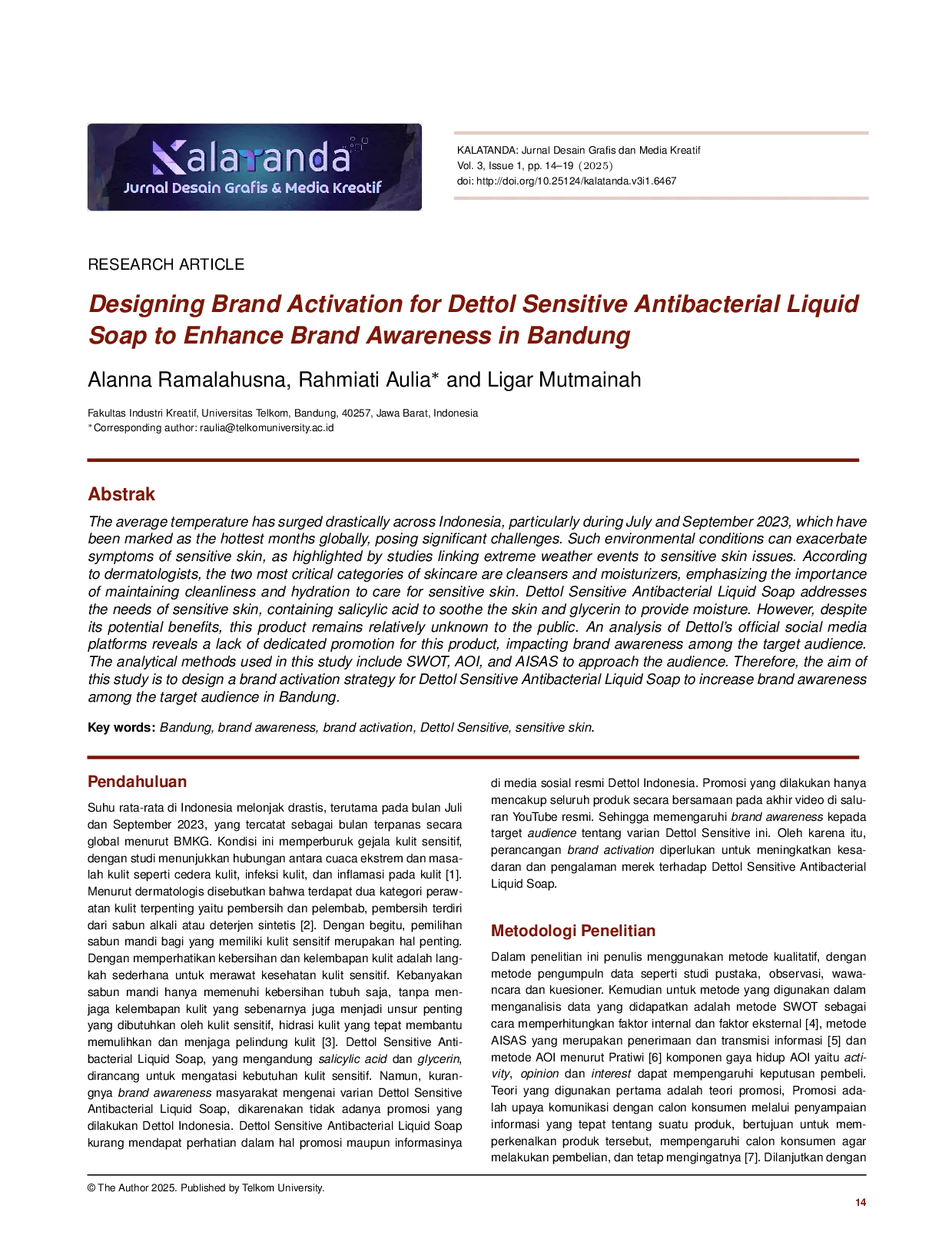 JURIS Perancangan Brand Activation Dettol Sensitive Antibacterial Liquid Soap untuk Meningkatkan Brand Awareness di Kota Bandung