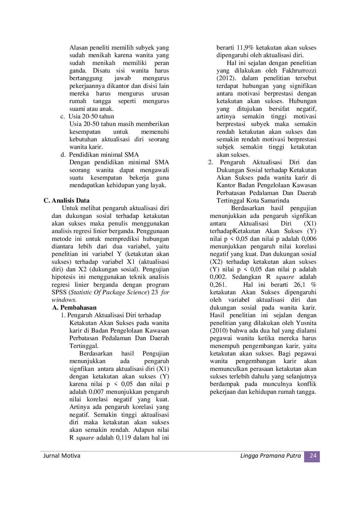 JURIS Pengaruh Aktualisasi Diri dan Dukungan Sosial Terhadap Ketakutan Akan Sukses pada Wanita Karir