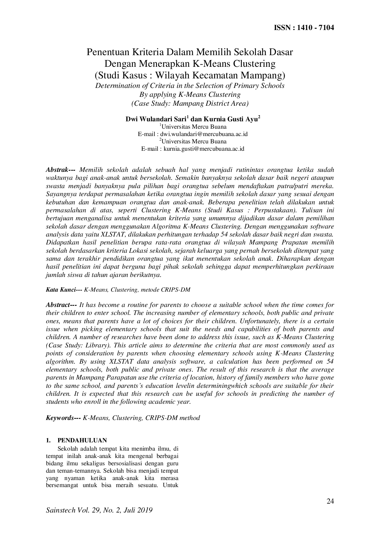 JURIS Penentuan Kriteria Dalam Memilih Sekolah Dasar Dengan Menerapkan K Means Clustering Studi Kasus Wilayah Kecamatan Mampang
