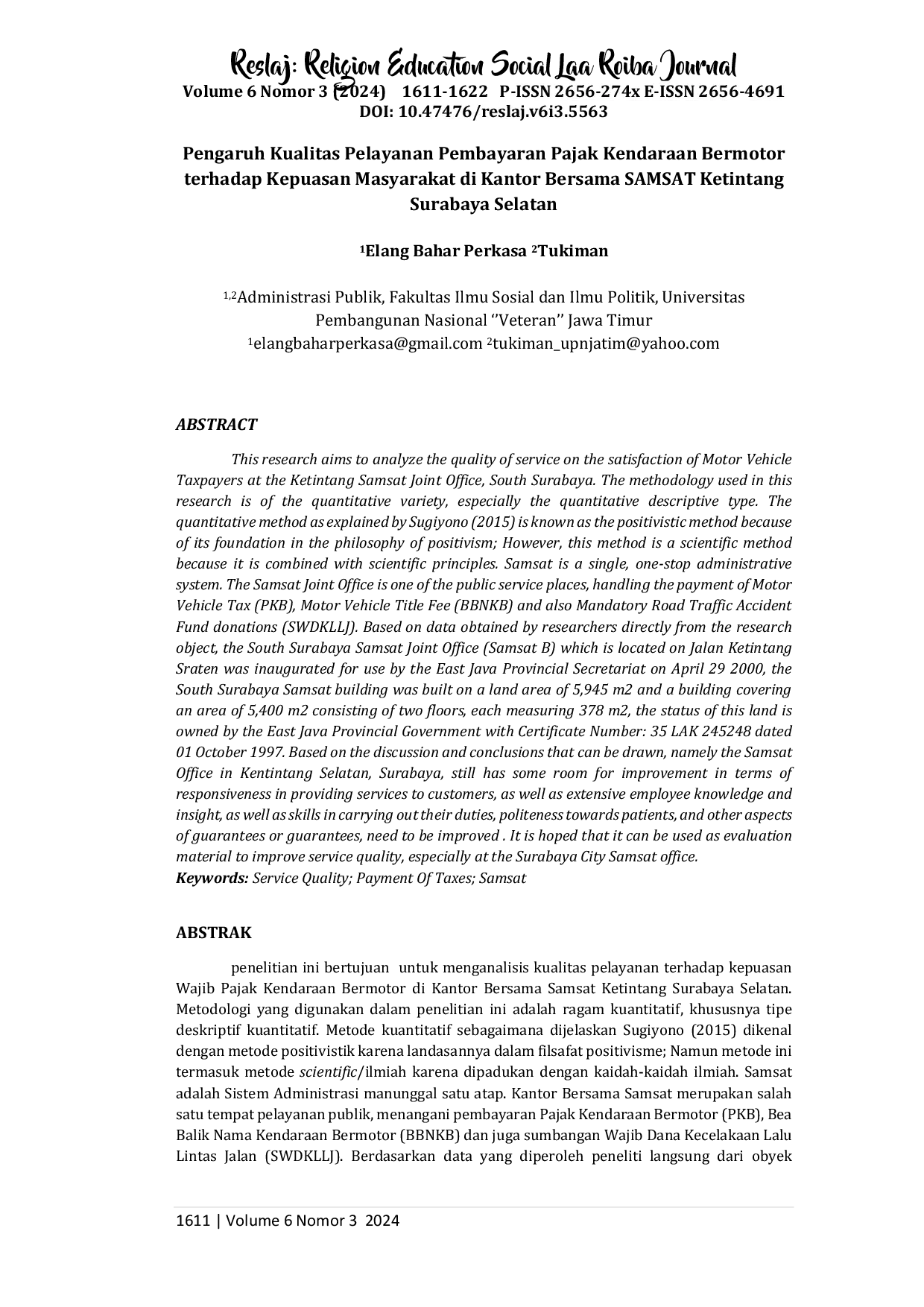 JURIS Pengaruh Kualitas Pelayanan Pembayaran Pajak Kendaraan Bermotor terhadap Kepuasan Masyarakat di Kantor Bersama SAMSAT Ketintang Surabaya Selatan