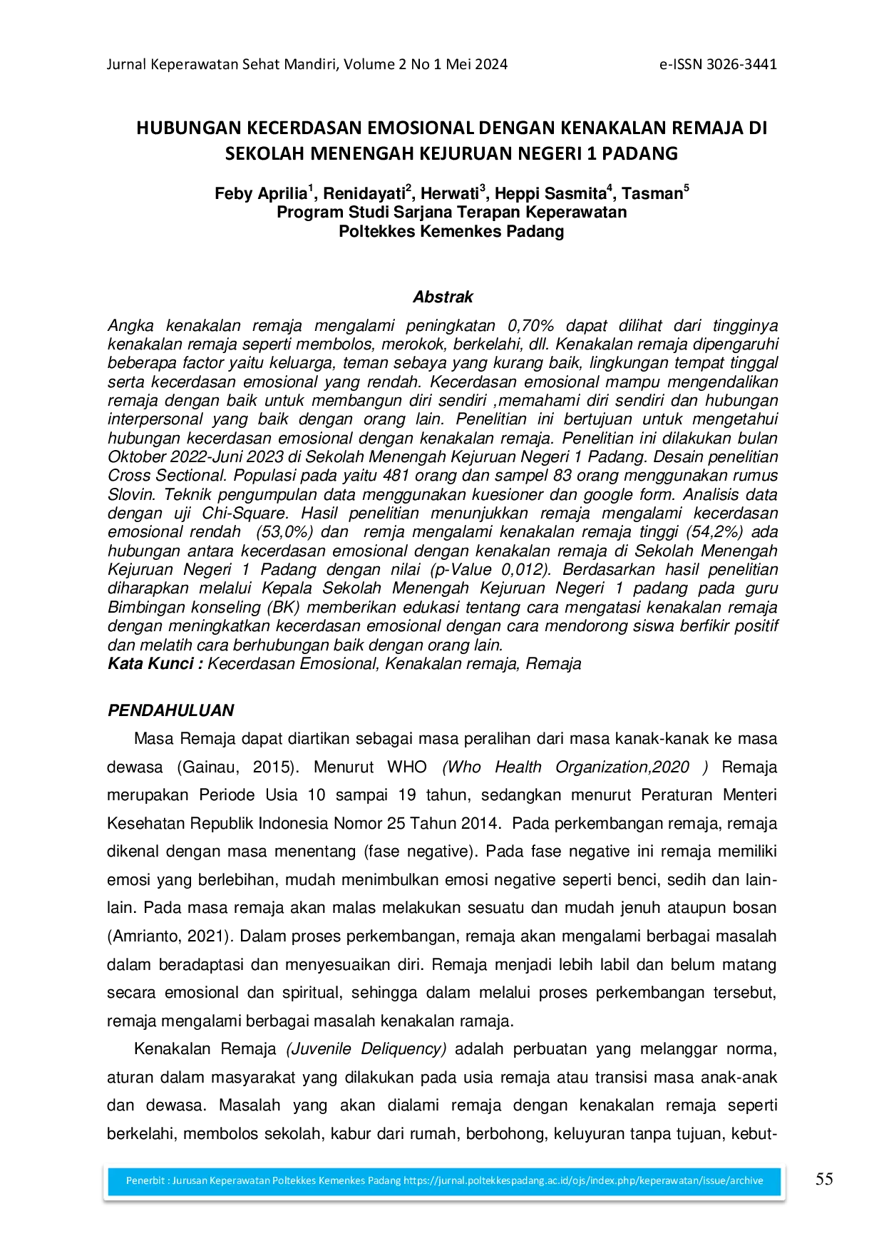juris Hubungan Kecerdasan Emosional Dengan Kenakalan Remaja di Sekolah Menengah Kejuruan Negeri 1 Padang