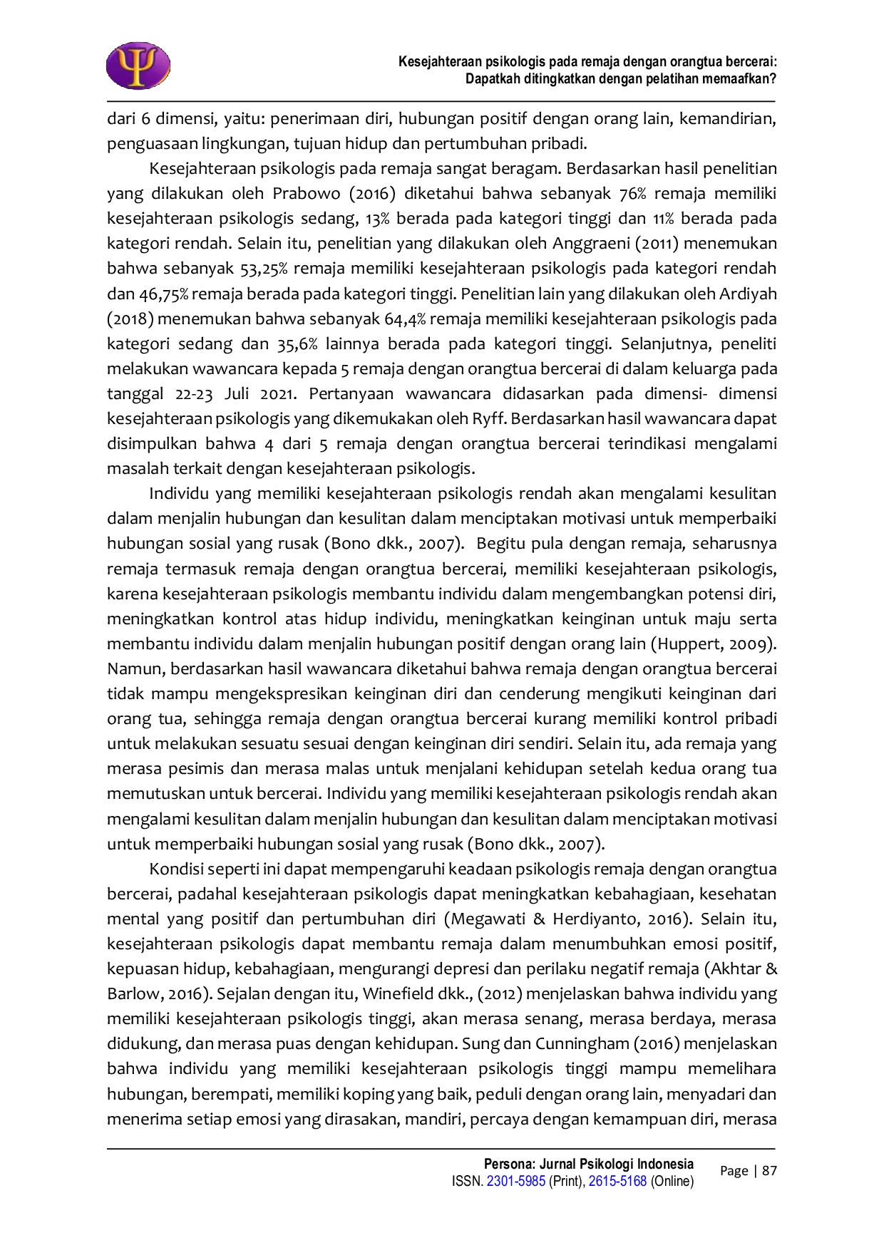 JURIS Kesejahteraan psikologis pada remaja dengan orangtua bercerai Dapatkah ditingkatkan dengan pelatihan memaafkan