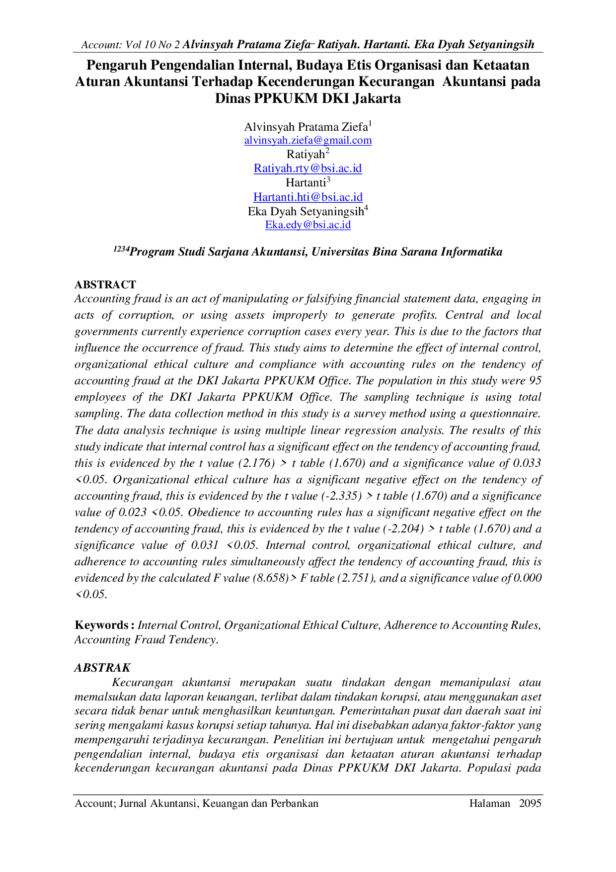 JURIS Pengaruh Pengendalian Internal Budaya Etis Organisasi dan Ketaatan Aturan Akuntansi Terhadap Kecenderungan Kecurangan Akuntansi pada Dinas PPKUKM DKI Jakarta