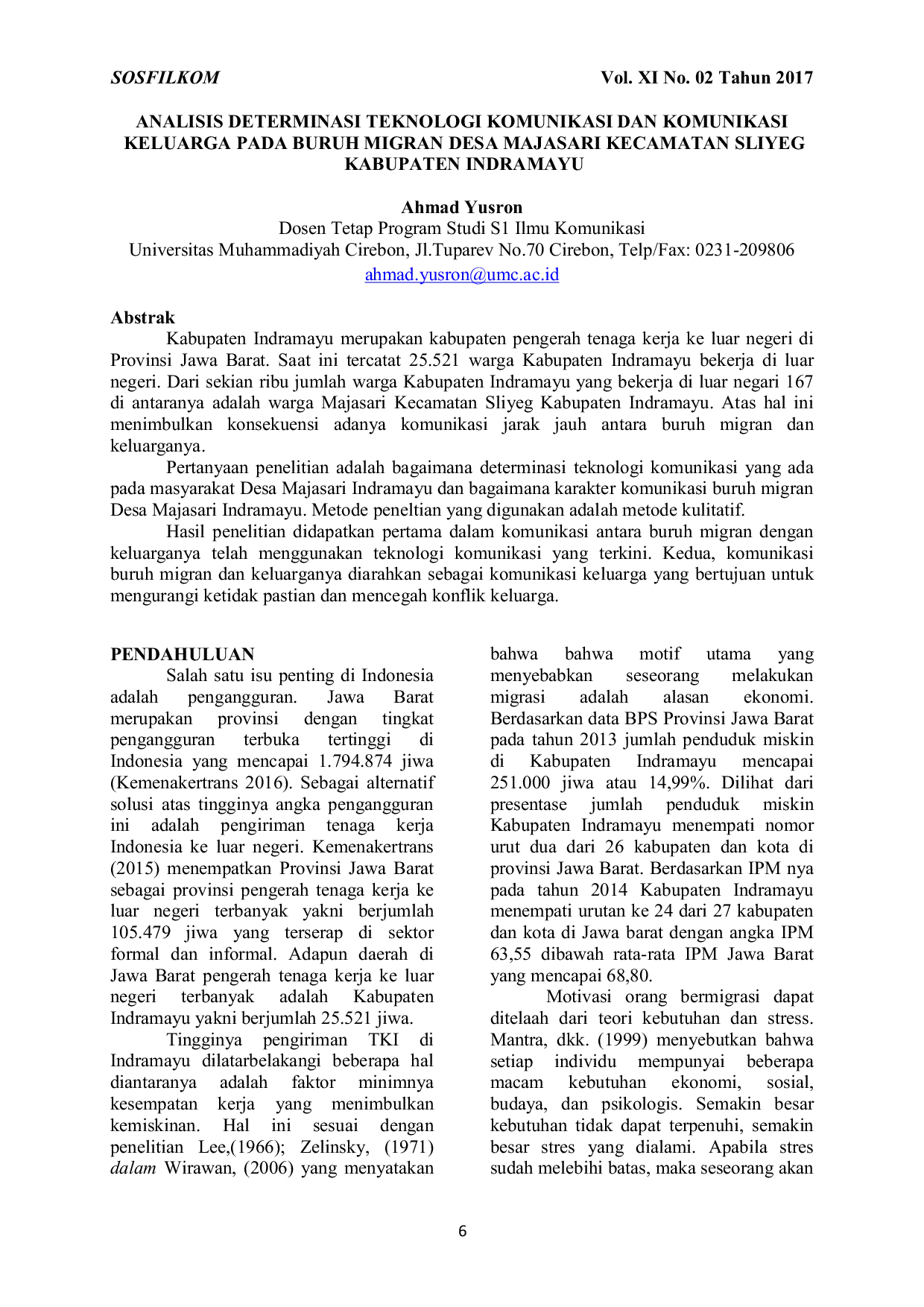 JURIS Analisis Determinasi Teknologi Komunikasi Dan Komunikasi Keluarga Pada Buruh Migran Desa Majasari Kecamatan Sliyeg Kabupaten Indramayu