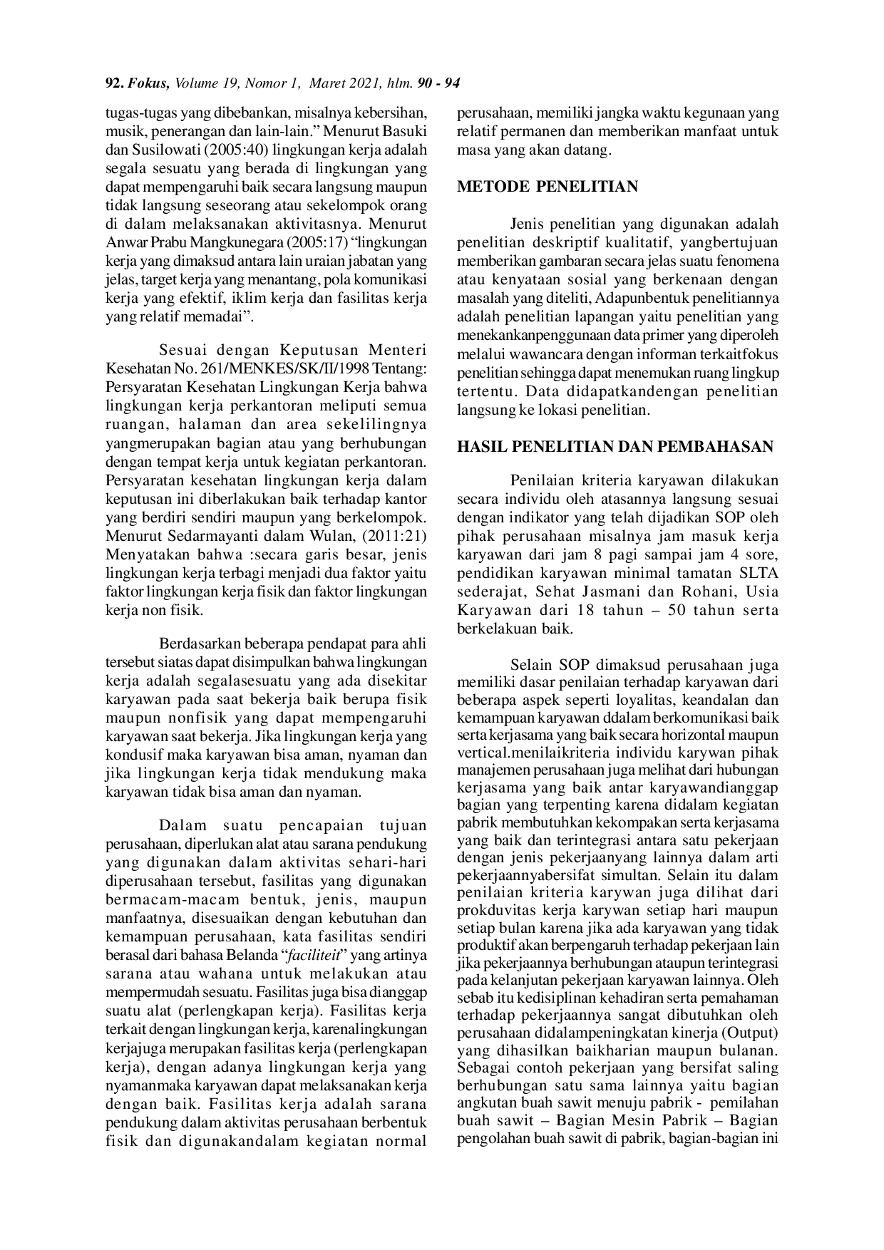 JURIS Kinerja Karyawan Dalam Upaya Meningkatkan Pengolahan Buah Sawit Pada Pabrik Pt Sdk 1 Desa Batu Buil Kecamatan Belimbing Kabupaten Melawi