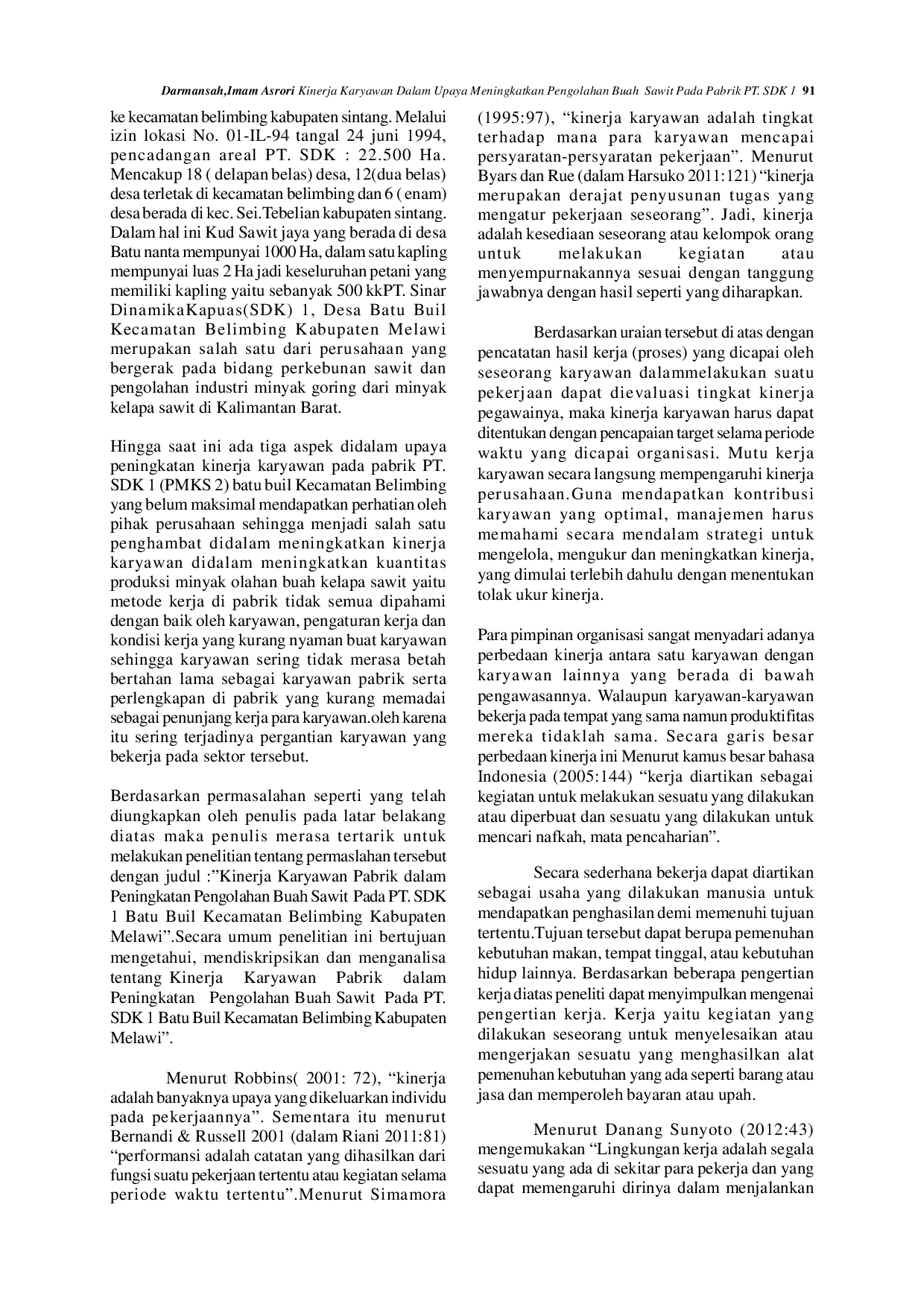 JURIS Kinerja Karyawan Dalam Upaya Meningkatkan Pengolahan Buah Sawit Pada Pabrik Pt Sdk 1 Desa Batu Buil Kecamatan Belimbing Kabupaten Melawi