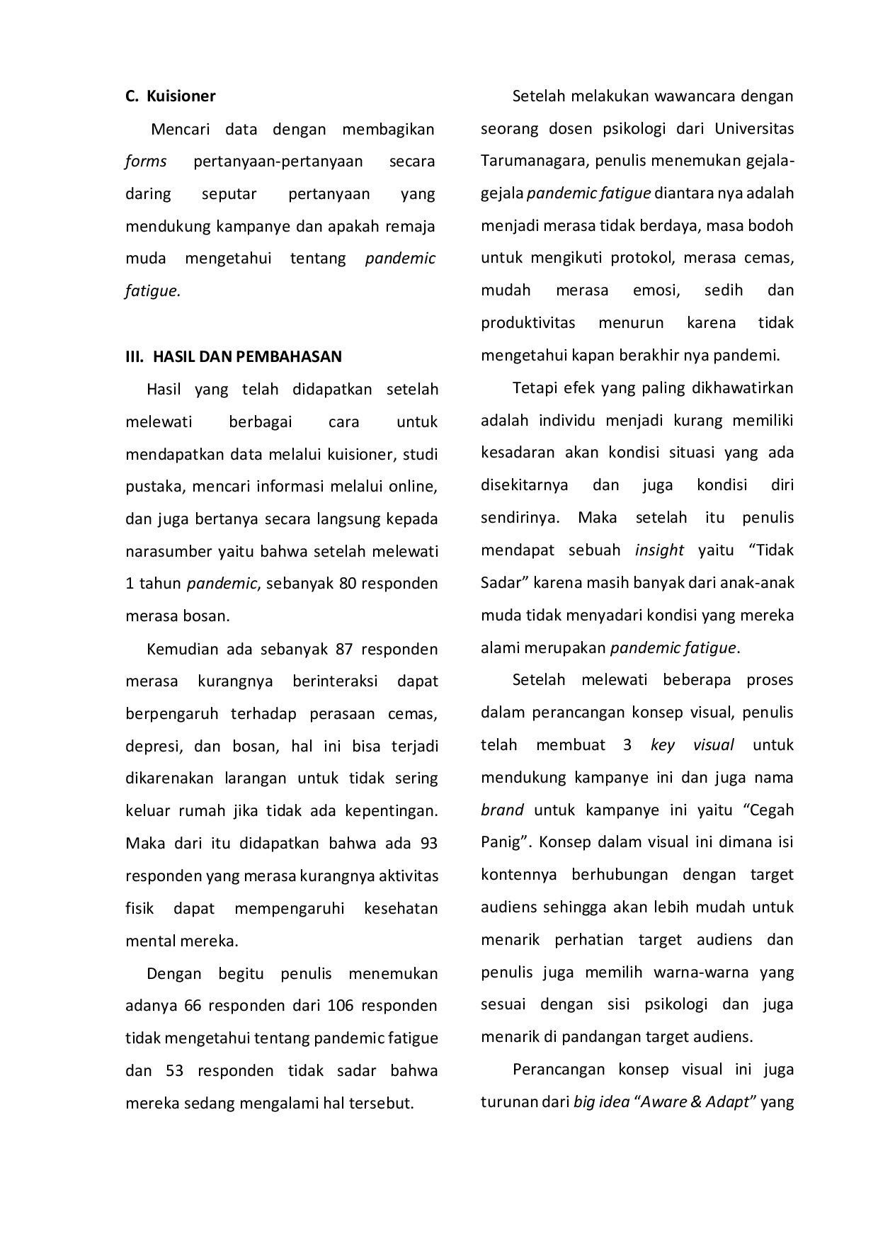 JURIS Perancangan Visual Kampanye Tentang Sosialisasi Pencegahan Pandemic Fatigue