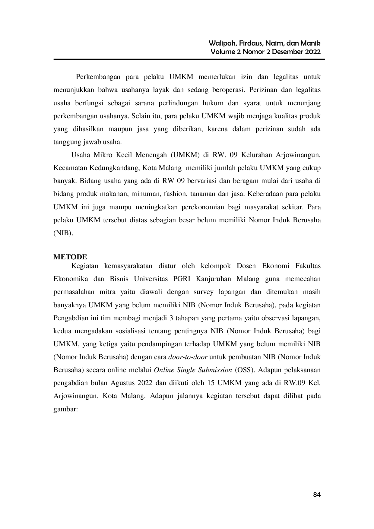JURIS Pendampingan Legalitas Ukmn Nib Melalui Sistem Online Single Submission Oss Dikelurahan Arjowinangun Kota Malang