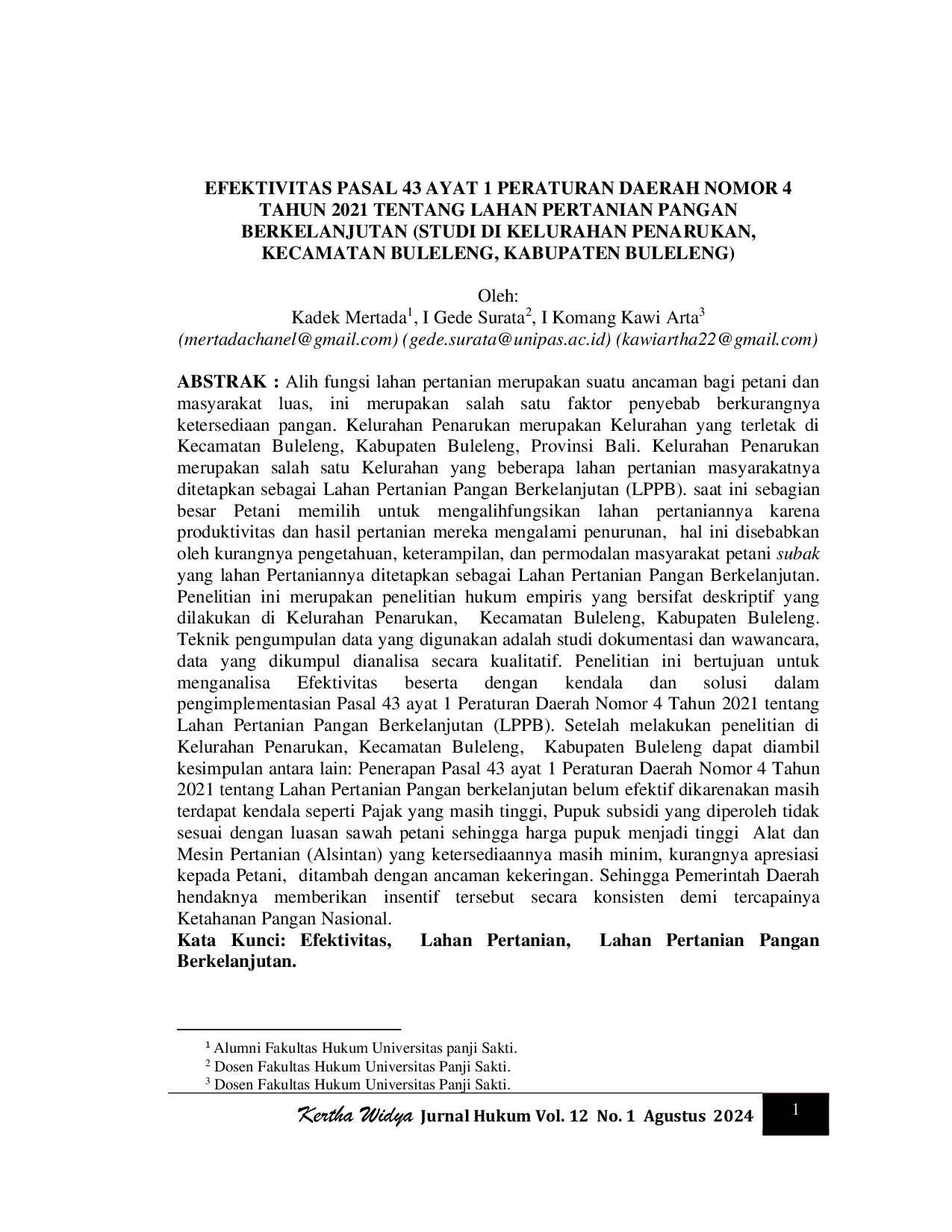 JURIS Efektivitas Pasal 43 Ayat 1 Peraturan Daerah Nomor 4 Tahun 2021 Tentang Lahan Pertanian Pangan Berkelanjutan Studi di Kelurahan Penarukan Kecamatan Buleleng Kabupaten Buleleng