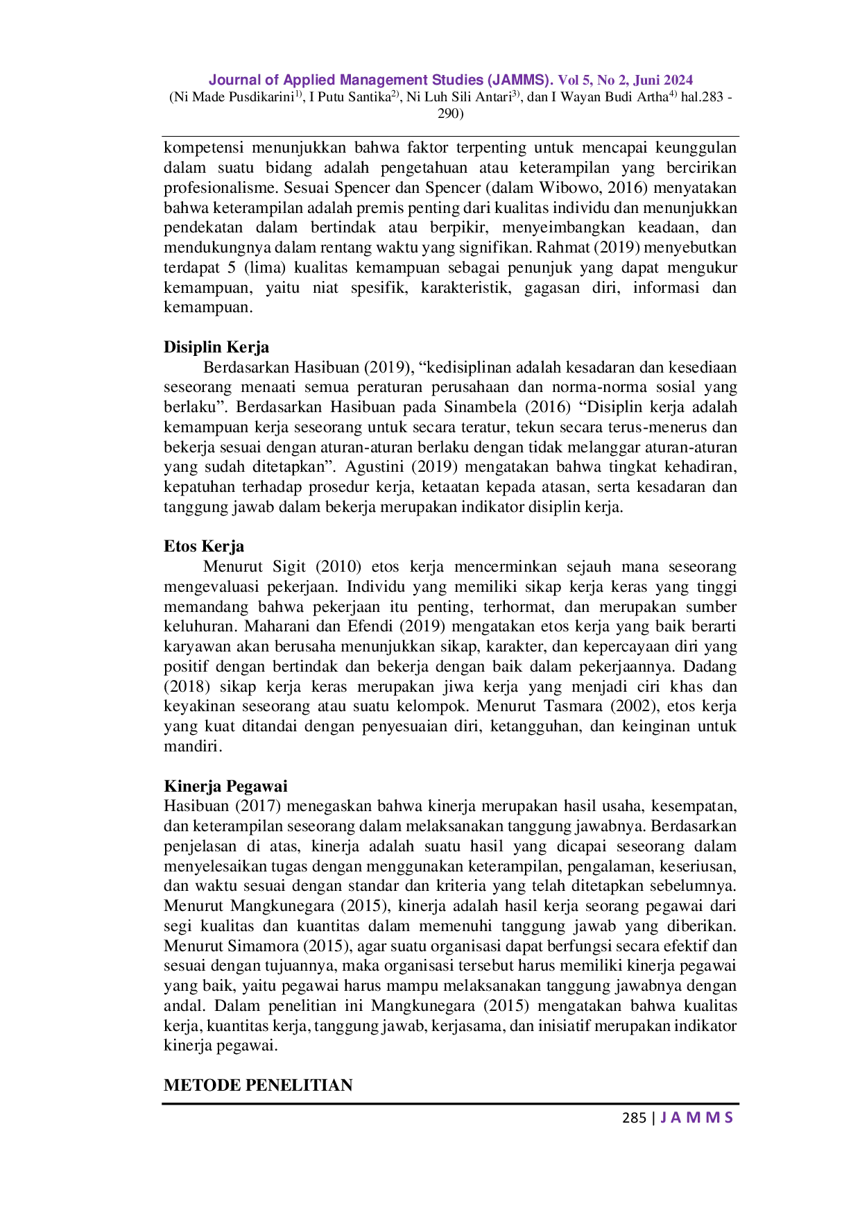 JURIS Pengaruh Kompetensi Dan Disiplin Kerja Terhadap Kinerja Pegawai Dengan Etos Kerja Sebagai Variabel Intervening Pada Dinas Penanaman Modal Dan Pelayanan Terpadu Satu Pintu Kabupaten Badung