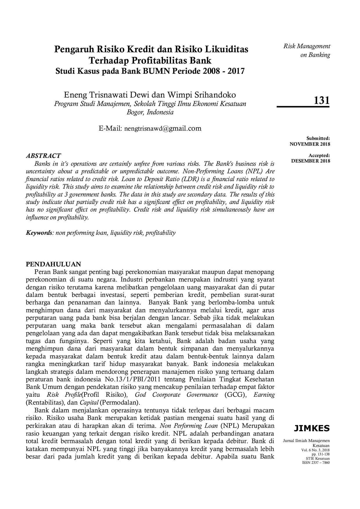 JURIS Pengaruh Risiko Kredit dan Risiko Likuiditas Terhadap Profitabilitas Bank