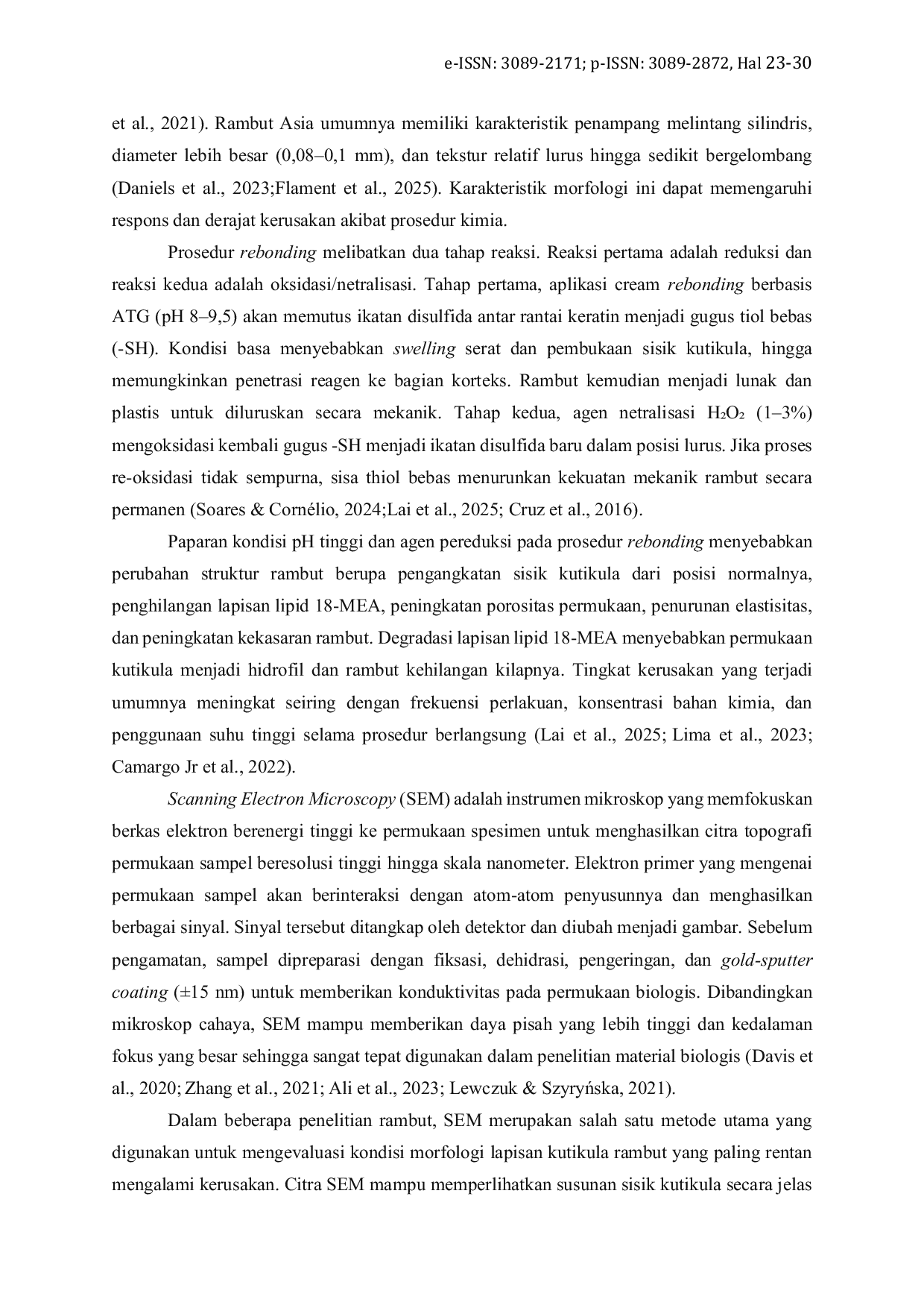 JURIS Analisis Morfologi Rambut Sebelum Dan Sesudah Rebonding Menggunakan Scanning Electron Microscopy Sem
