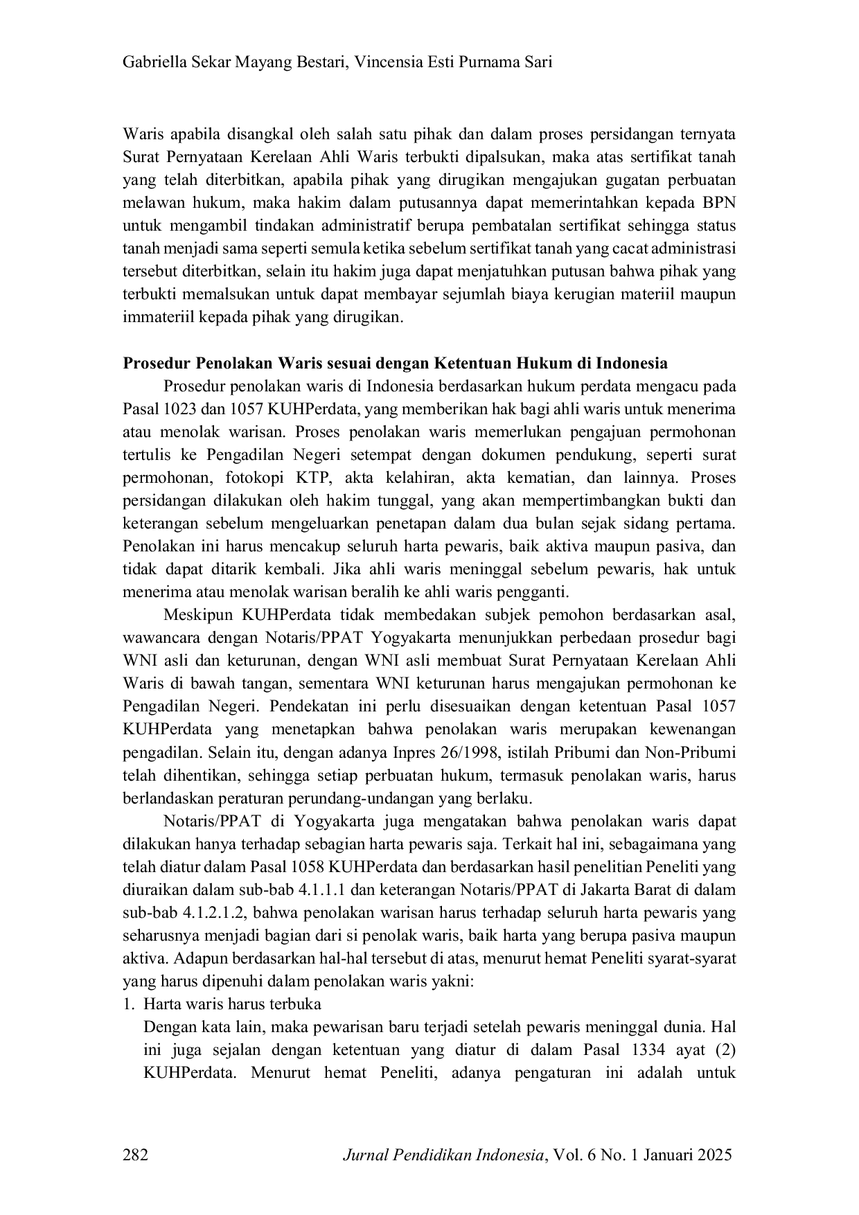 JURIS Keabsahan Surat Pernyataan Kerelaan Ahli Waris Dalam Proses Balik Nama Hak Atas Tanah Karena Pewarisan Di Badan Pertanahan Nasional BPN Kota Yogyakarta