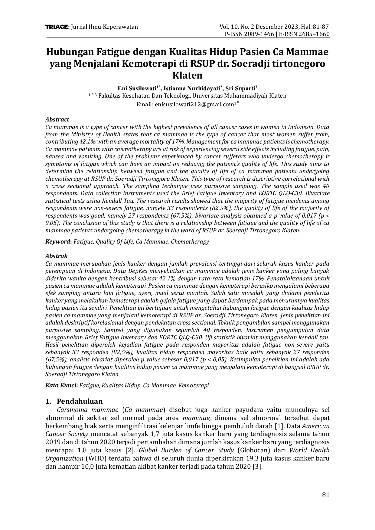 JURIS Hubungan Fatigue dengan Kualitas Hidup Pasien Ca Mammae yang Menjalani Kemoterapi di RSUP dr Soeradji tirtonegoro Klaten