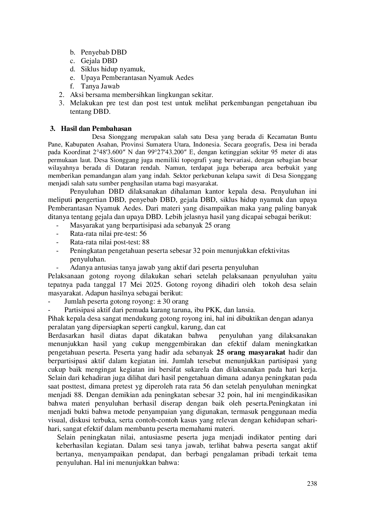 JURIS Gerakan Rumah Sehat Kampanye Lingkungan Bersih Bebas Demam Berdarah Dengue DBD di Desa