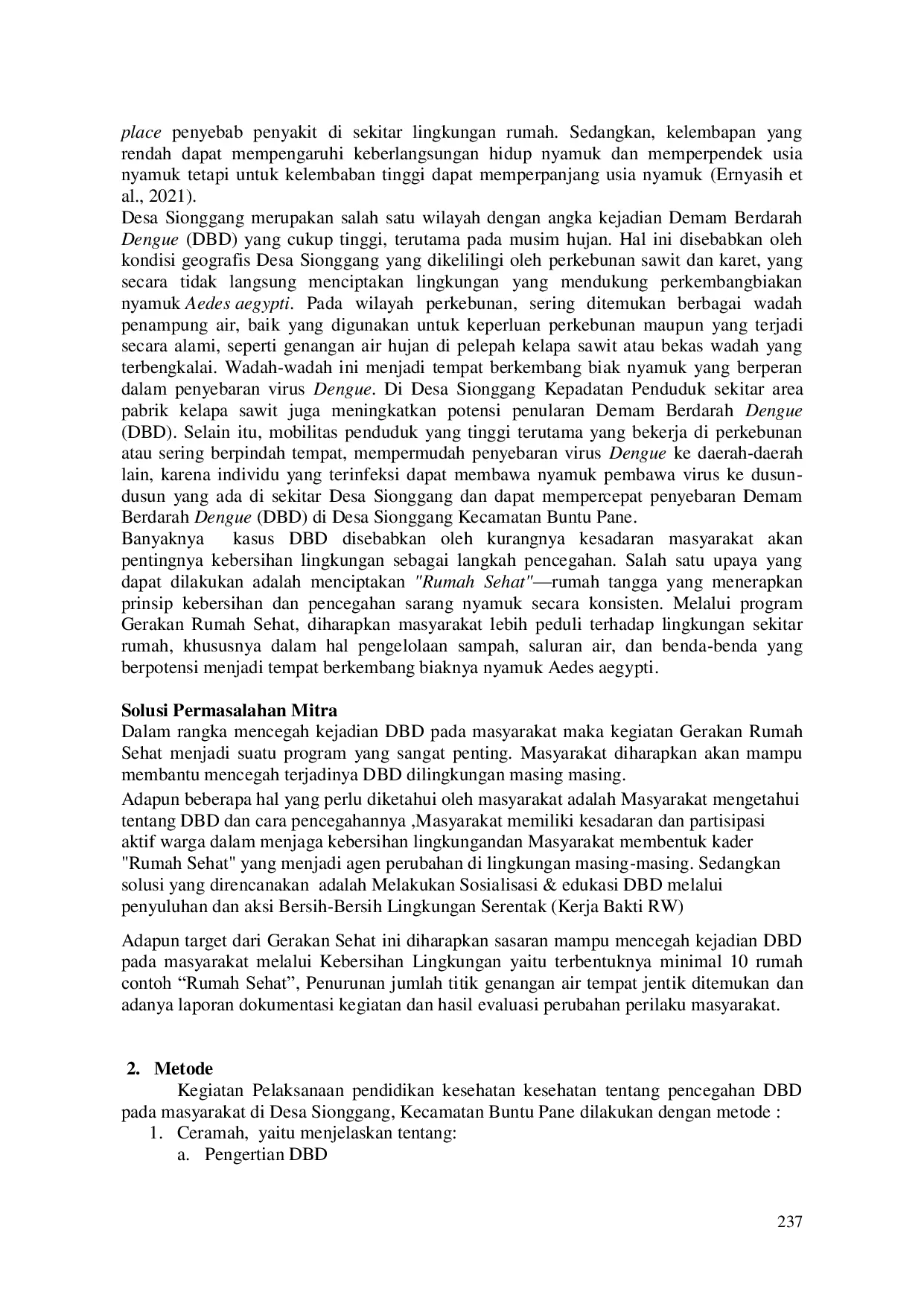 JURIS Gerakan Rumah Sehat Kampanye Lingkungan Bersih Bebas Demam Berdarah Dengue DBD di Desa