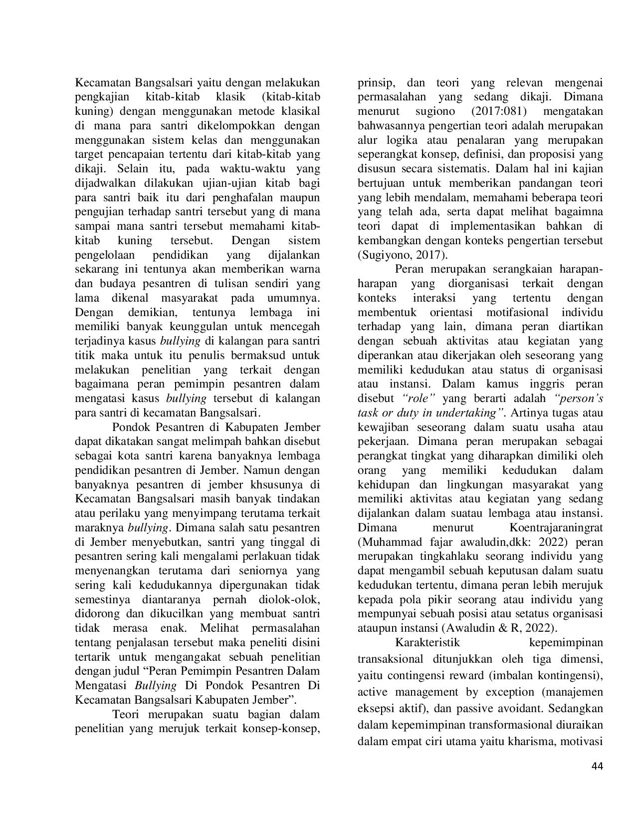 JURIS Peran Pemimpin Pesantren Dalam Mengatasi Bullying di Pondok Pesantren Darul Hidayah Kecamatan Bangsalsari Kabupaten Jember THE ROLE OF BOARDING SCHOOL LEADERS IN OVERCOMING BULLYING AT THE DARUL HIDA