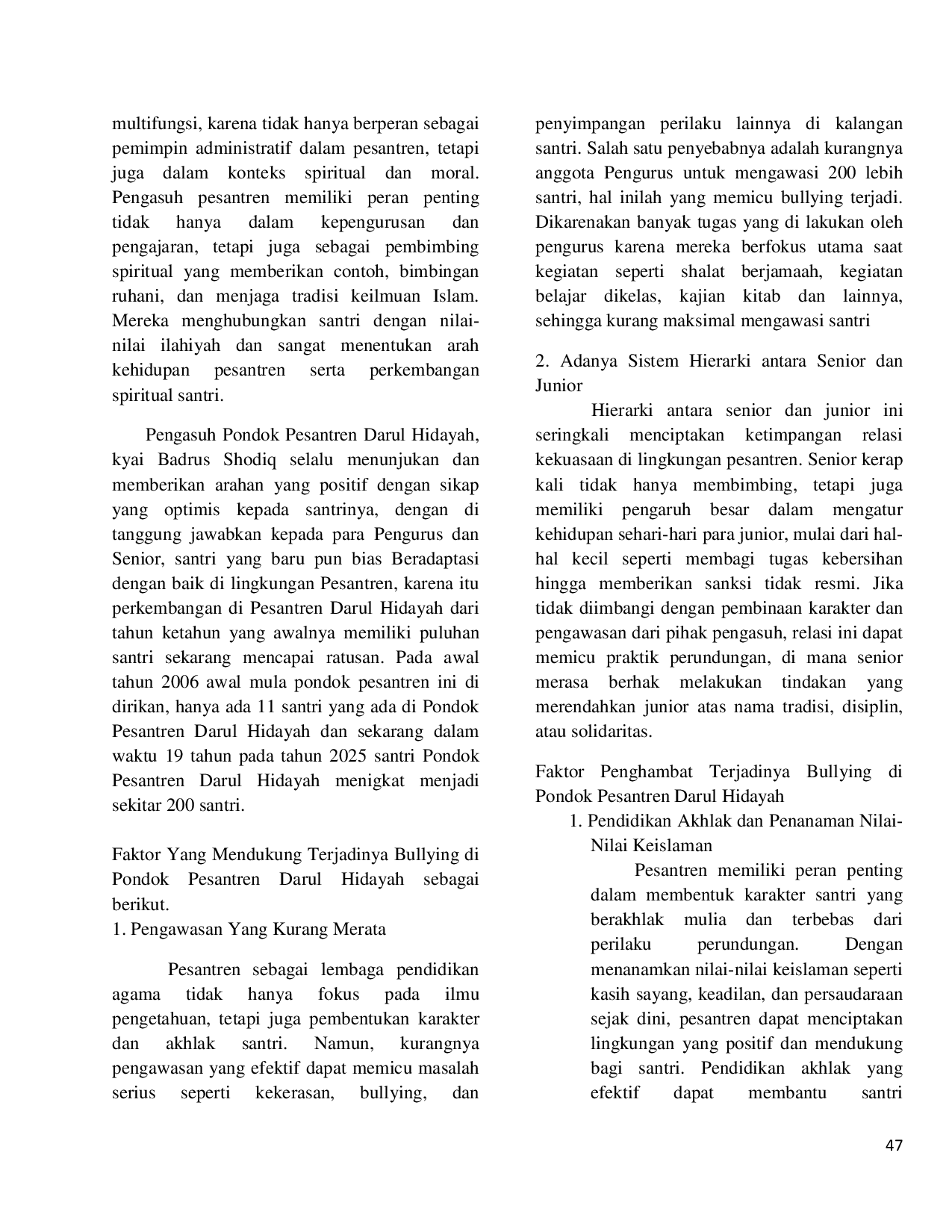 JURIS Peran Pemimpin Pesantren Dalam Mengatasi Bullying di Pondok Pesantren Darul Hidayah Kecamatan Bangsalsari Kabupaten Jember THE ROLE OF BOARDING SCHOOL LEADERS IN OVERCOMING BULLYING AT THE DARUL HIDA