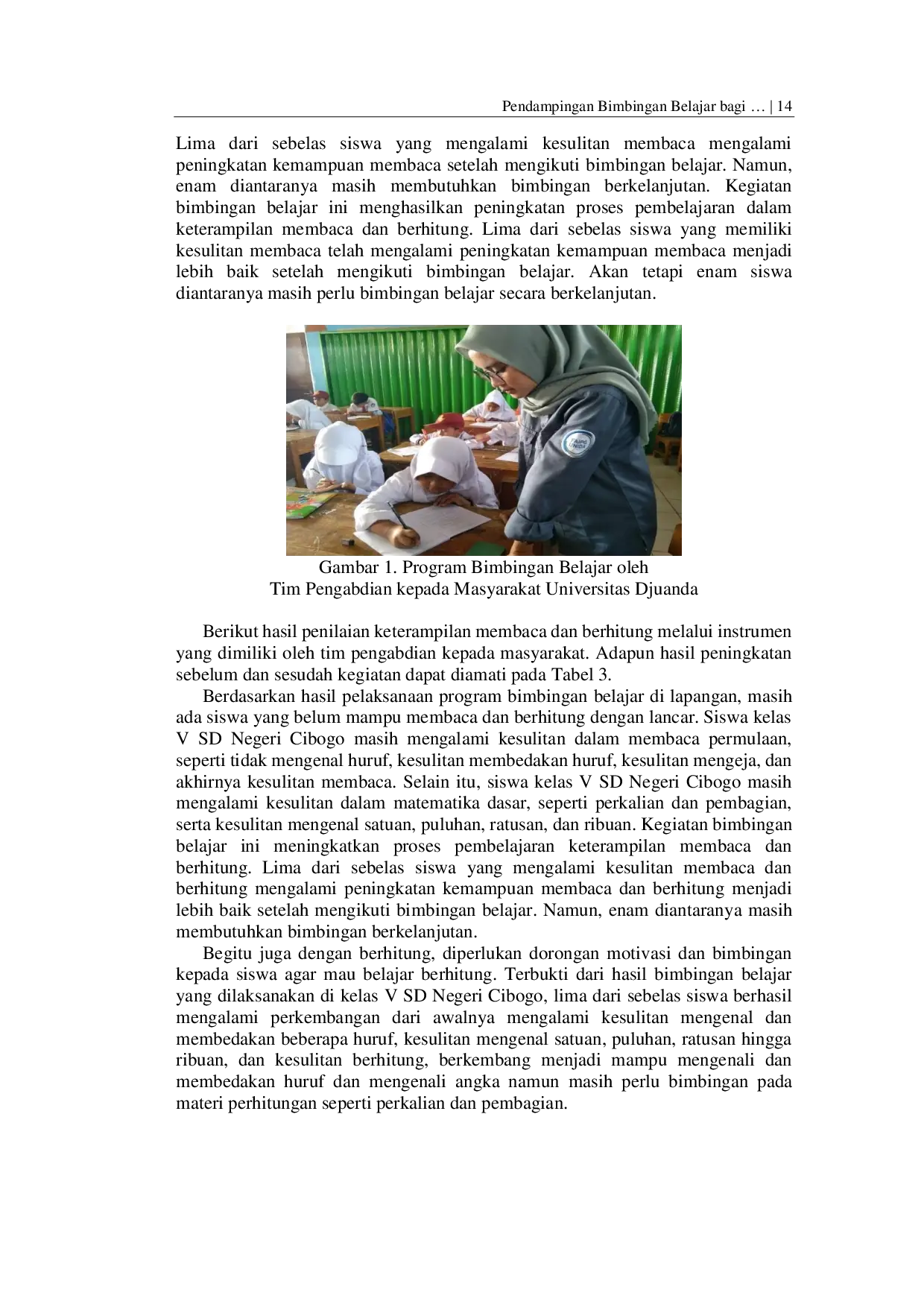 JURIS Pendampingan Bimbingan Belajar Bagi Siswa Kelas V Sekolah Dasar Negeri Cibogo