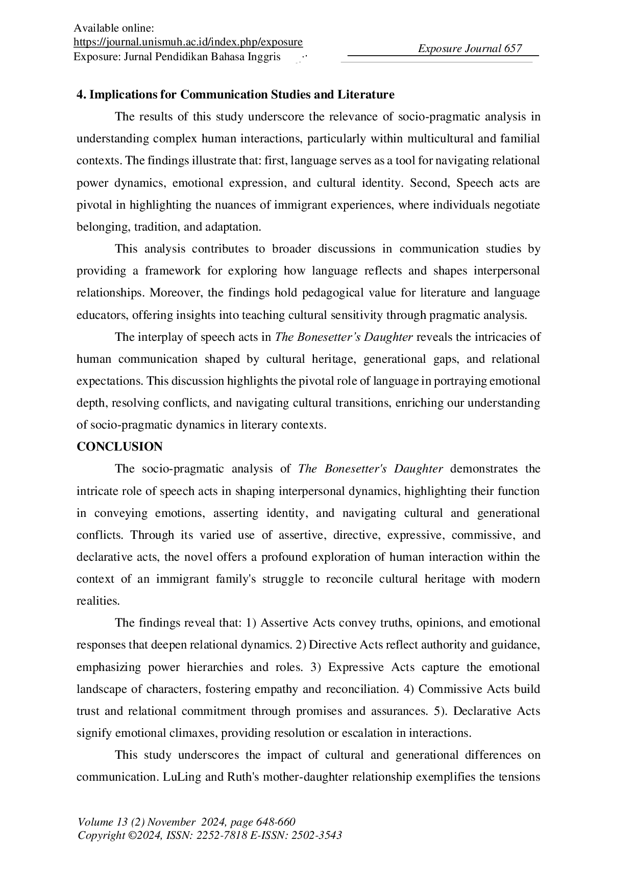 JURIS Recognizing Illocutionary Speech Acts and Social Interactions in Amy Tan s Bonesetter Daughter Novel Through Socio Pragmatic Analysis