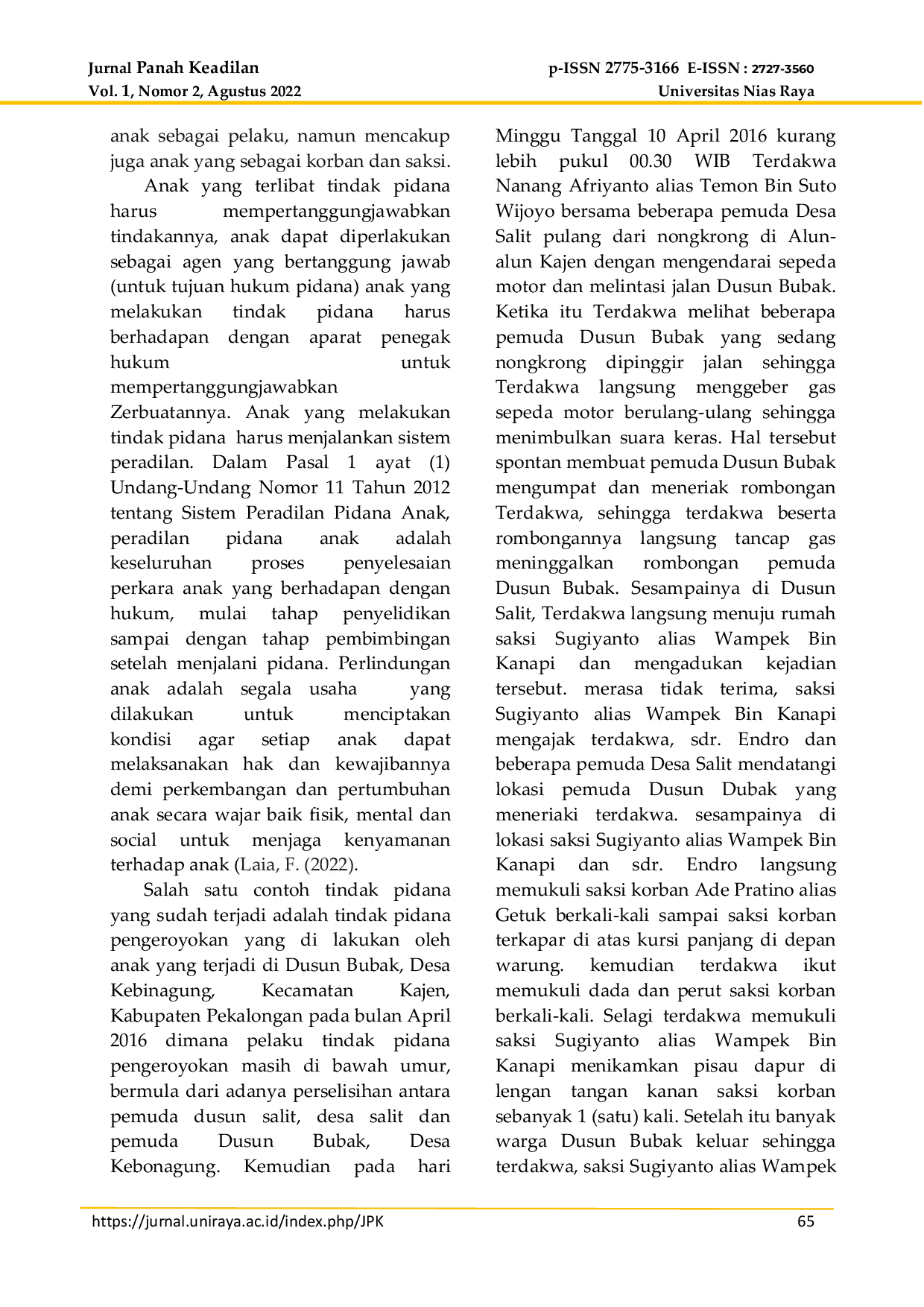 JURIS Analisis Putusan Hakim Dalam Penjatuhan Pidana Pengawasan Terhadap Anak Di Bawah Umur
