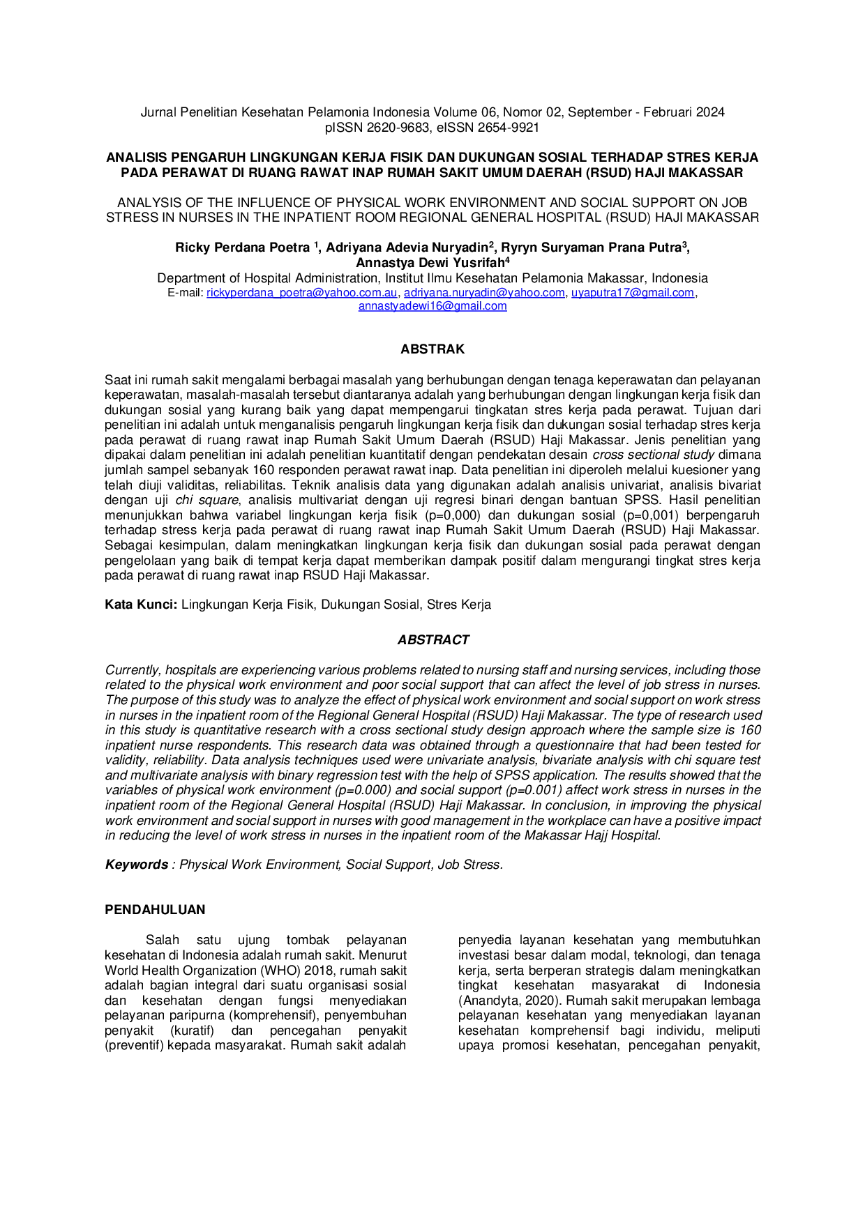 juris Analisis Pengaruh Lingkungan Kerja Fisik Dan Dukungan Sosial Terhadap Stres Kerja Pada Perawat Di Ruang Rawat Inap Rumah Sakit Umum Daerah Rsud Haji Makassar