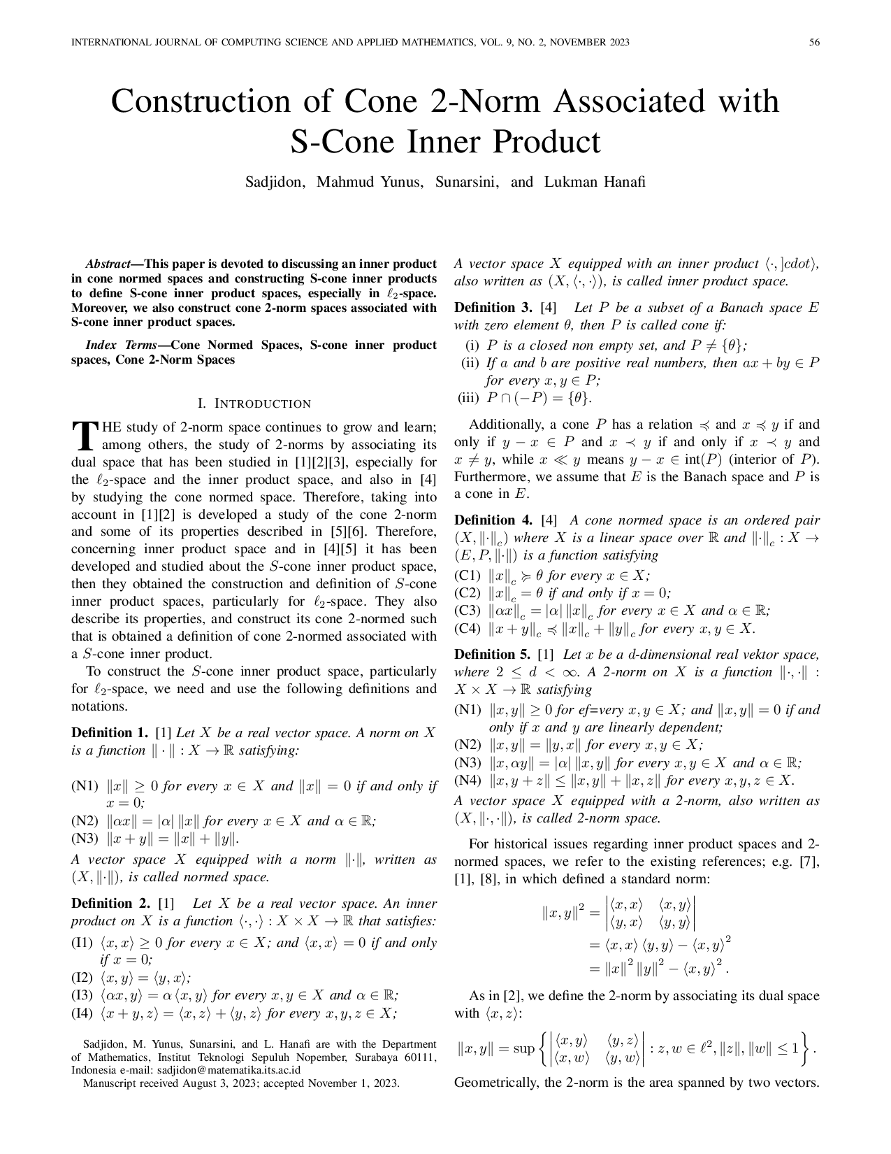 JURIS Construction of Cone 2 Norm Associated with S Cone Inner Product