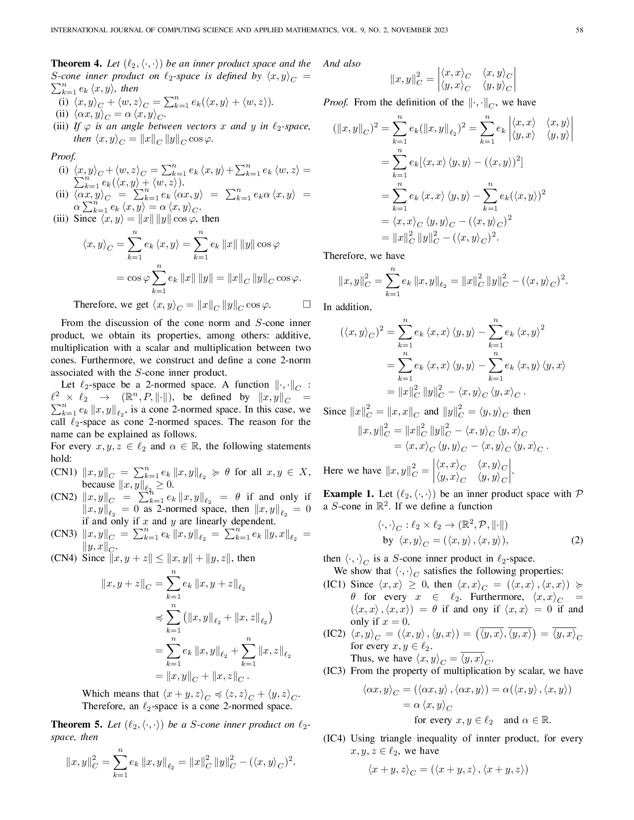 JURIS Construction of Cone 2 Norm Associated with S Cone Inner Product