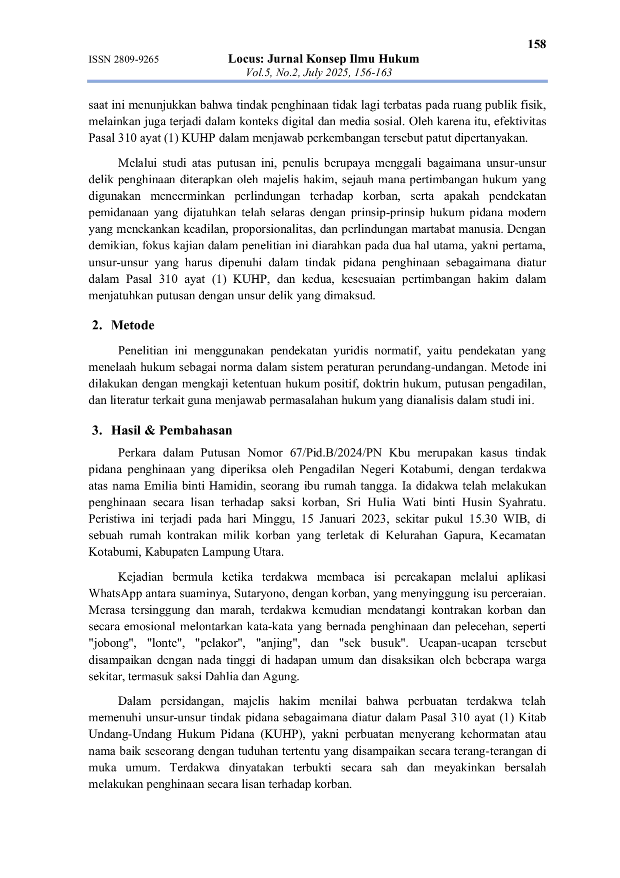 JURIS Penghinaan terhadap Nama Baik dan Reputasi Pribadi dalam Perspektif Hukum Pidana Studi Putusan PN Kotabumi No 67 Pid B 2024 PN Kbu