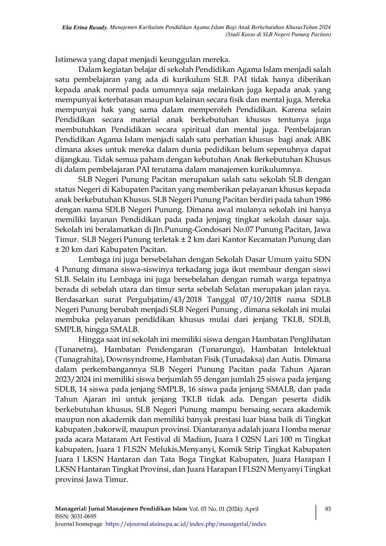 JURIS Manajemen Kurikulum Pendidikan Agama Islam Bagi Anak Berkebutuhan Khusus Studi Kasus di SLB Negeri Punung Pacitan