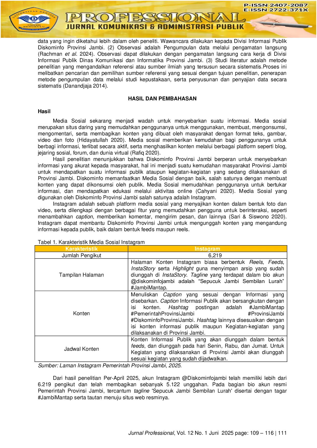 JURIS Optimalisasi Penggunaan Media Sosial Instagram Oleh Diskominfo Provinsi Jambi Dalam Penyebaran Informasi Kepada Publik