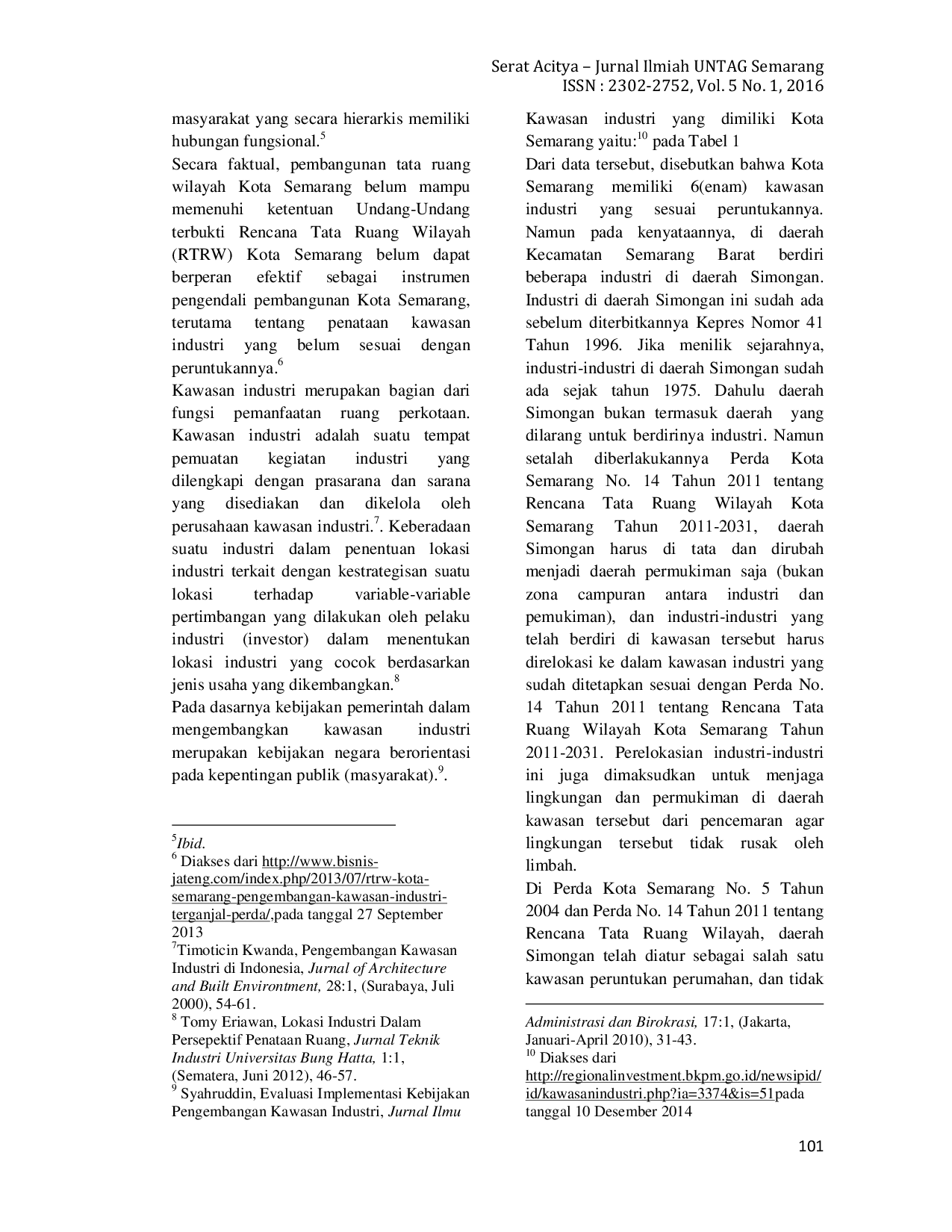 JURIS Implementasi Kebijakan Pemerintah Kota Semarang Dalam Menata IndustriAcIndustri Di Kelurahan Simongan Kecamatan Semarang Barat