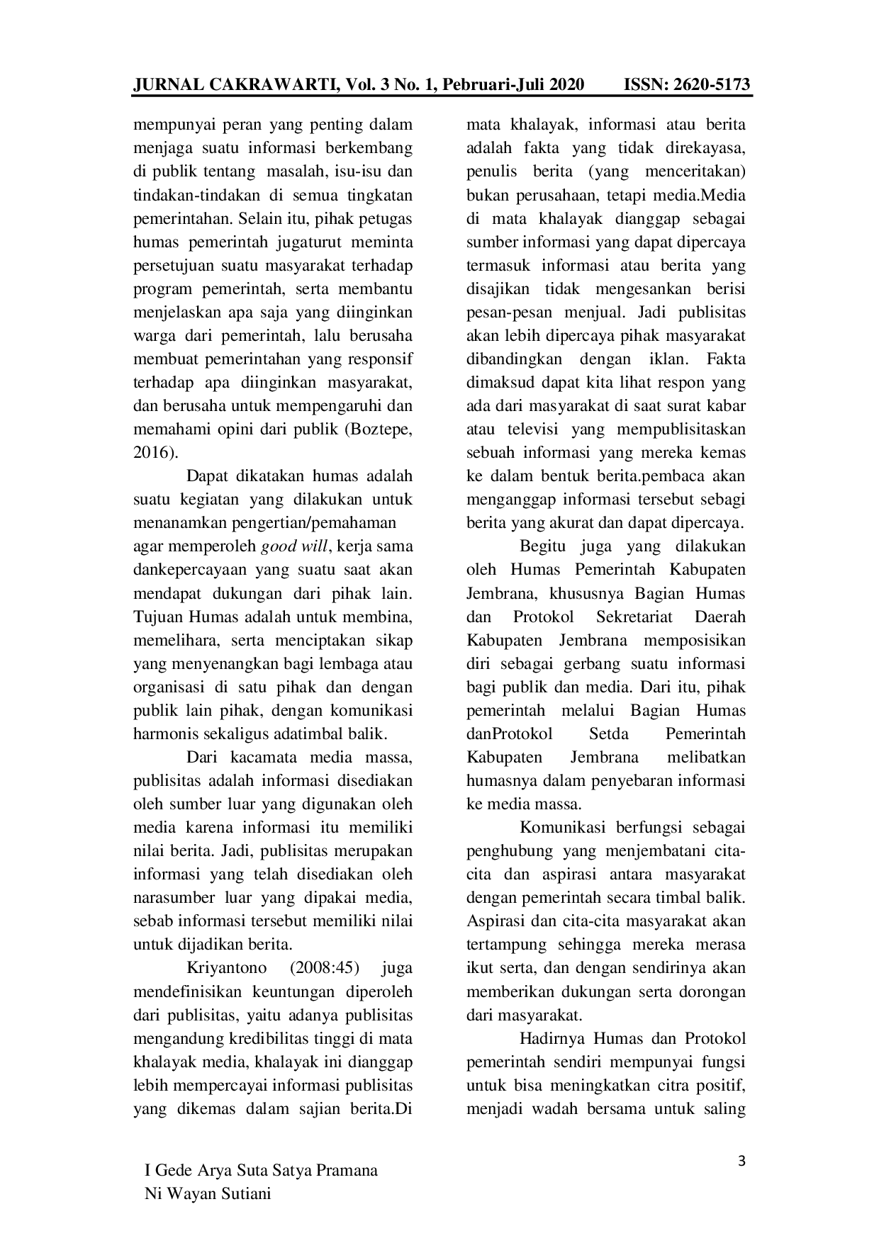 JURIS Efektivitas Pelaksanaan Tugas dan Fungsi Bagian Humas dan Protokol Dalam Menjaga Citra Kepala Daerah Pada Humas dan Protokol Sekretariat Daerah Kabupaten Jembrana