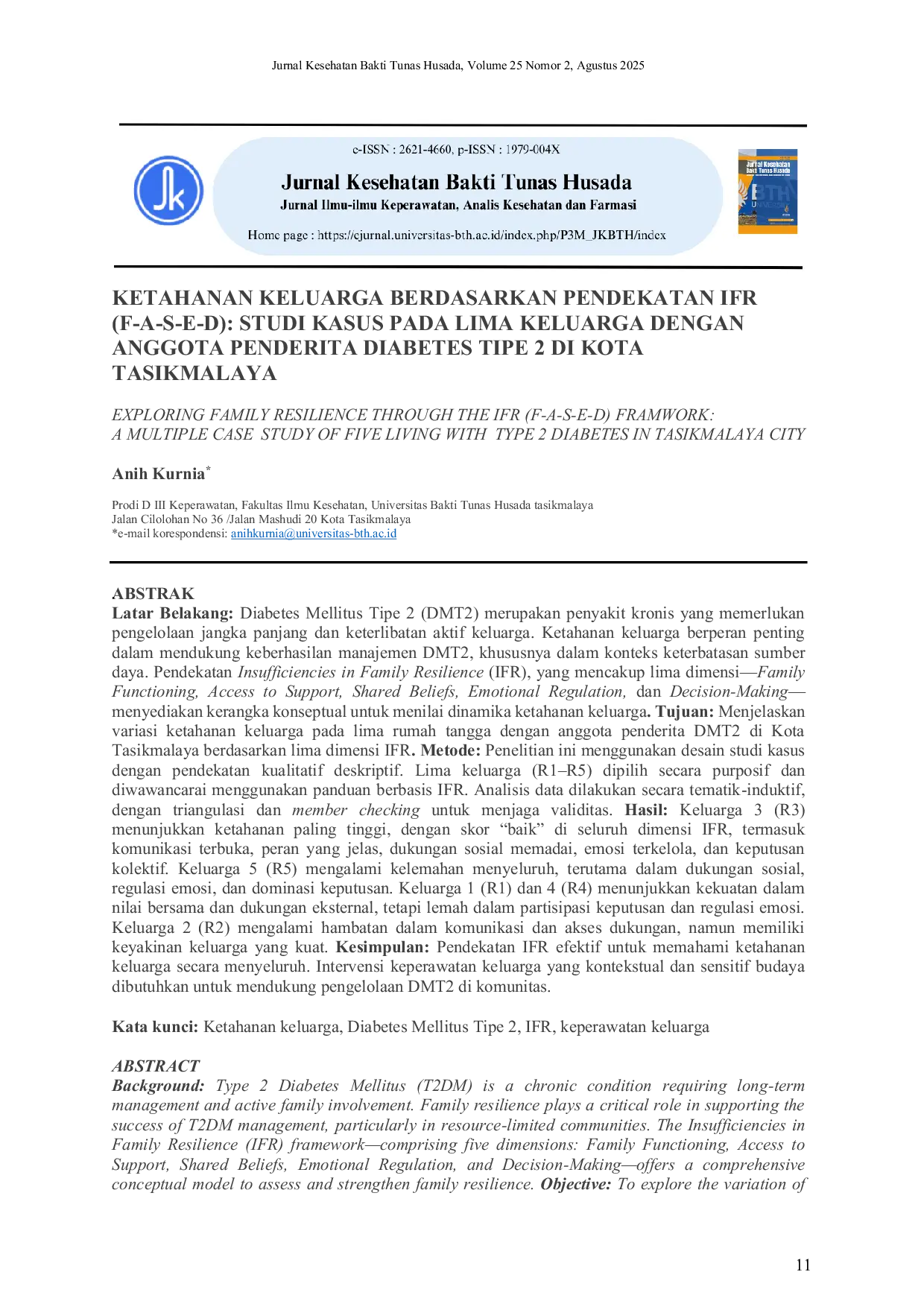 JURIS KETAHANAN KELUARGA BERDASARKAN PENDEKATAN IFR F A S E D STUDI KASUS PADA LIMA KELUARGA DENGAN ANGGOTA PENDERITA DIABETES TIPE 2 DI KOTA TASIKMALAYA Insights from Community Based Care in Tasikmala