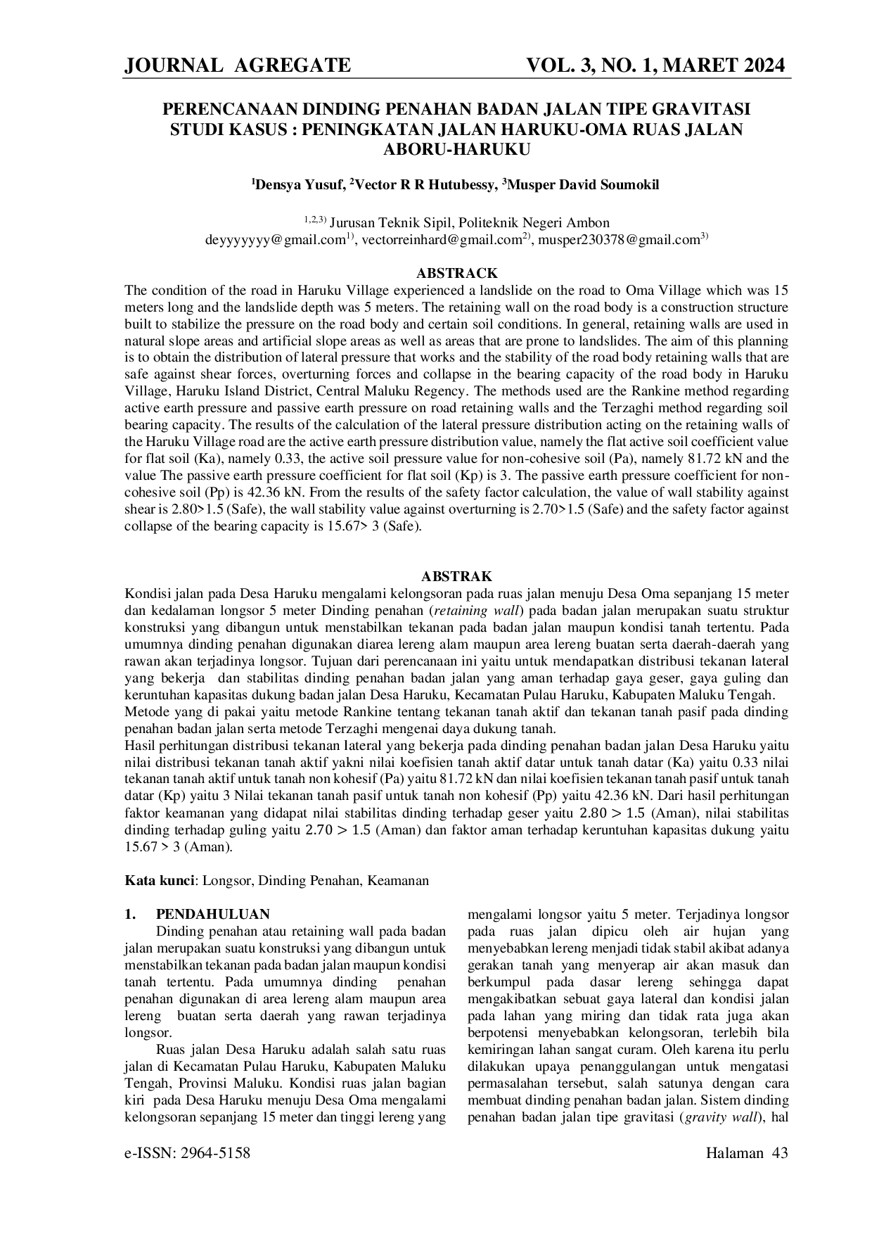 JURIS Perencanaan Dinding Penahan Badan Jalan Tipe Gravitasi Studi Kasus Peningkatan Jalan Haruku Oma