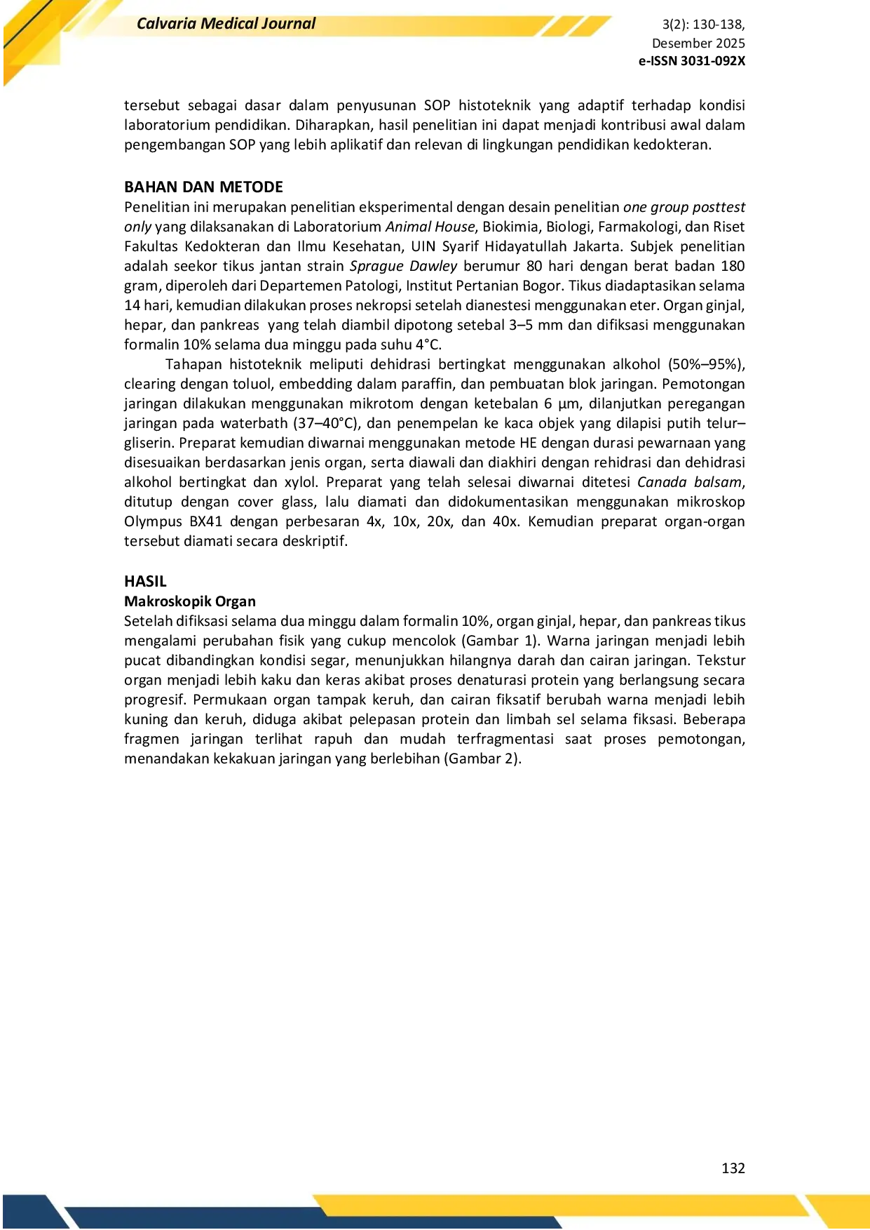 JURIS Kualitas Preparat Histologis Ginjal Hepar dan Pankreas Tikus Sprague Dawley Setelah Fiksasi Menggunakan Formalin 10 Selama Dua Minggu