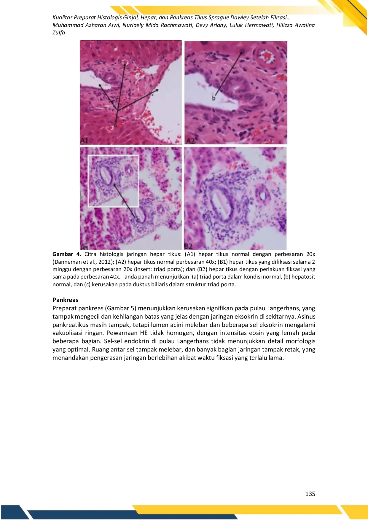 JURIS Kualitas Preparat Histologis Ginjal Hepar dan Pankreas Tikus Sprague Dawley Setelah Fiksasi Menggunakan Formalin 10 Selama Dua Minggu