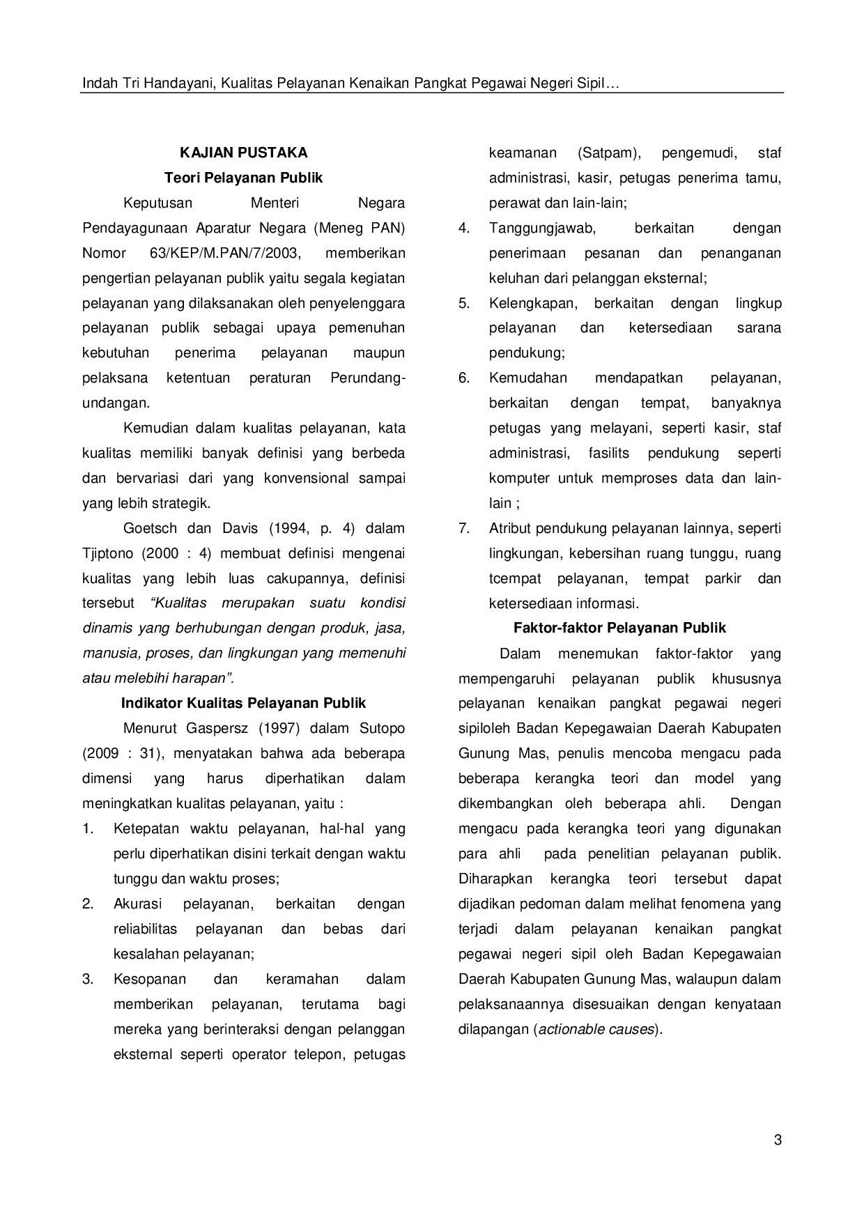 JURIS Kualitas Pelayanan Kenaikan Pangkat Pegawai Negeri Sipil Oleh Badan Kepegawaian Daerah Kabupaten Gunung Mas