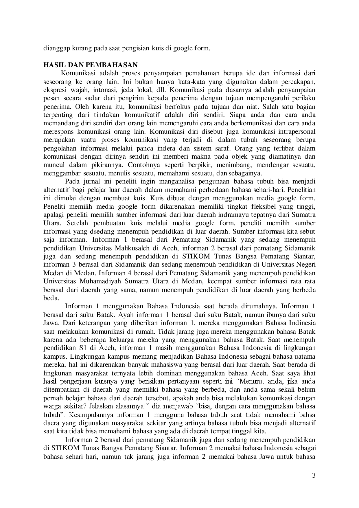 juris Analisis Alternatif Bagi Pelajar Yang Menempuh Pendidikan Di Luar Daerah Dalam Memahami Perbedaan Bahasa Yang Digunakan Sehari Hari