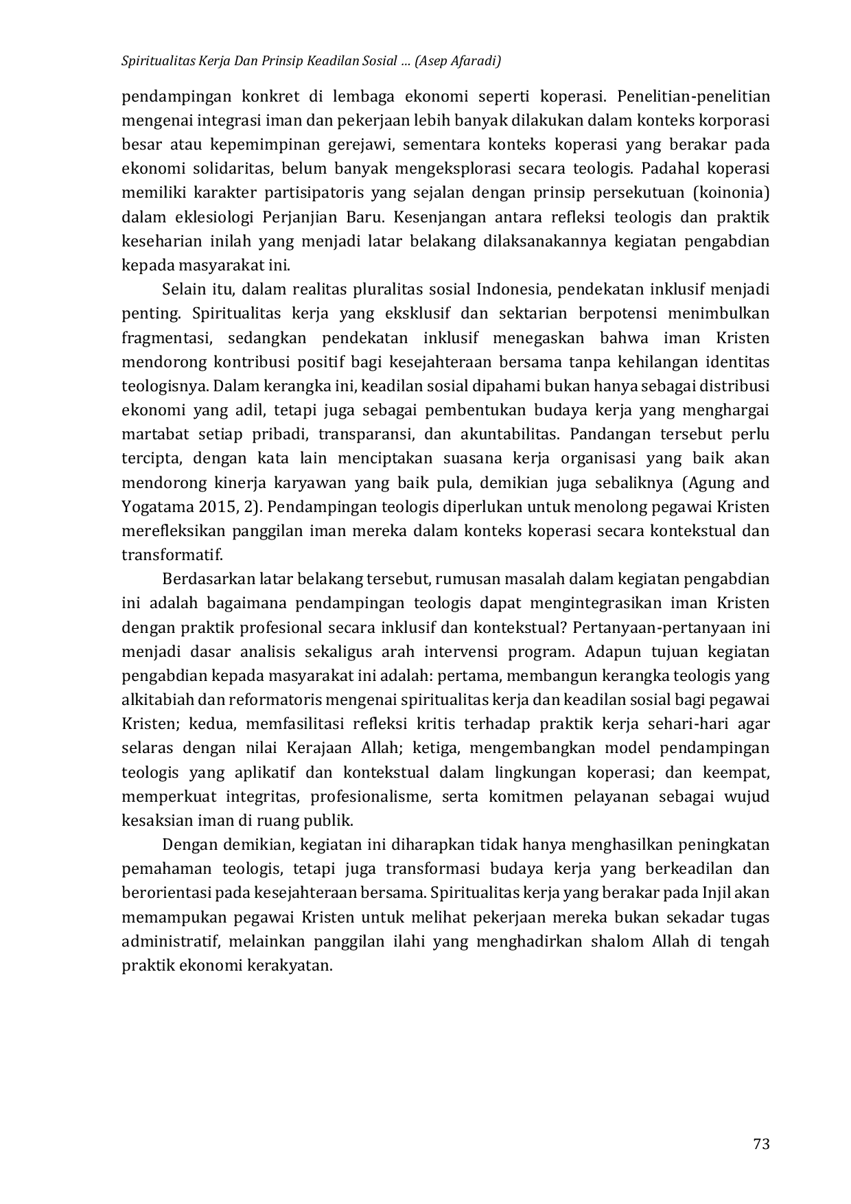 JURIS Spiritualitas Kerja Dan Prinsip Keadilan Sosial Pendampingan Teologis Bagi Orang Beriman Di Koperasi