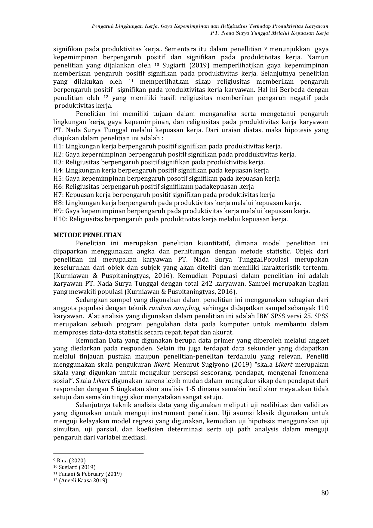 JURIS Pengaruh Lingkungan Kerja Gaya Kepemimpinan dan Religiusitas Terhadap Produktivitas Karyawan PT Nada Surya Tunggal Melalui Kepuasan Kerja