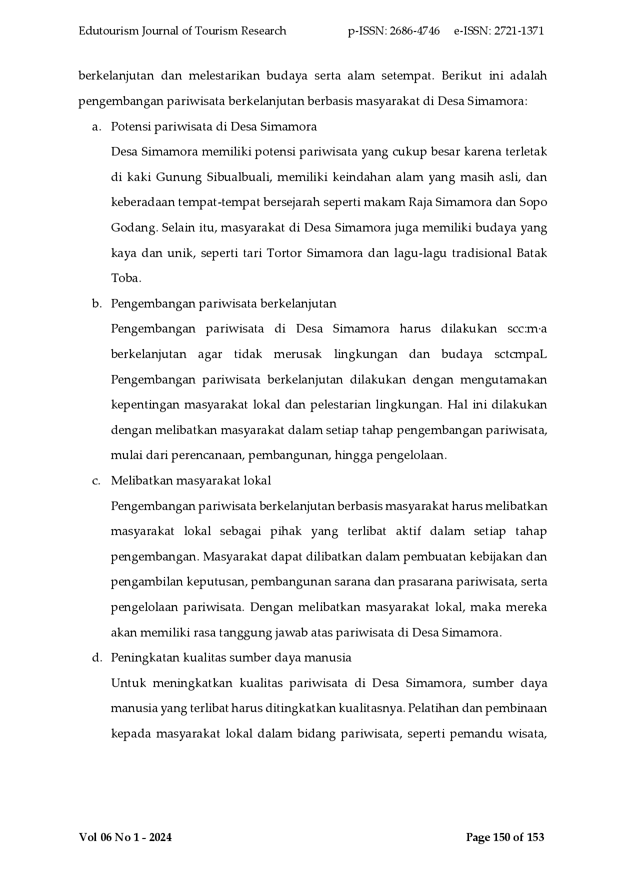 juris Preferensi Wisatawan Lokal Dalam Melakukan Perjalanan Wisata Ke Museum Batak TB Silalahi Center