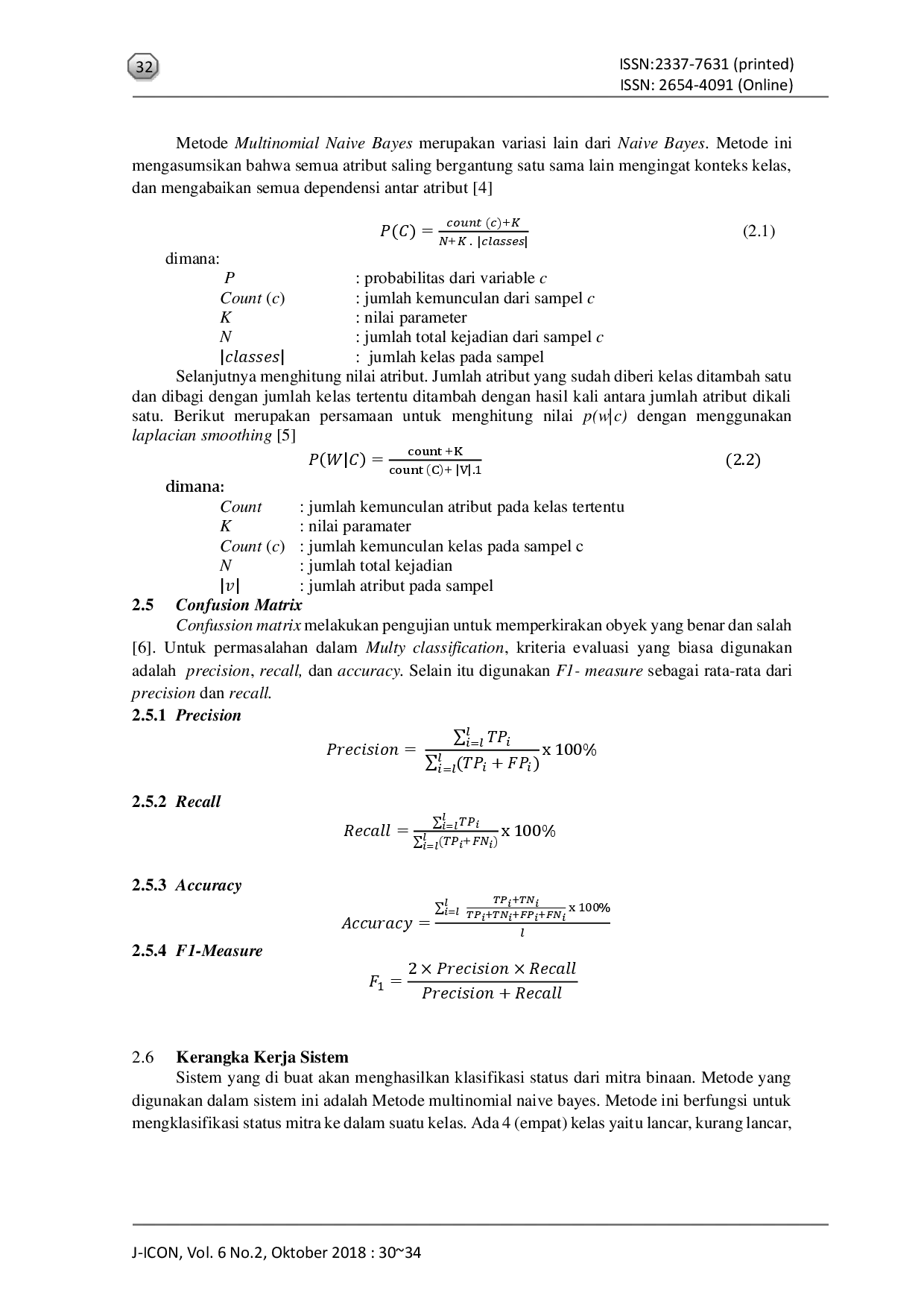 JURIS Multinomial Naive Bayes untuk Klasifikasi Status Kredit Mitra Binaan di PT Angkasa Pura I Program Kemitraan