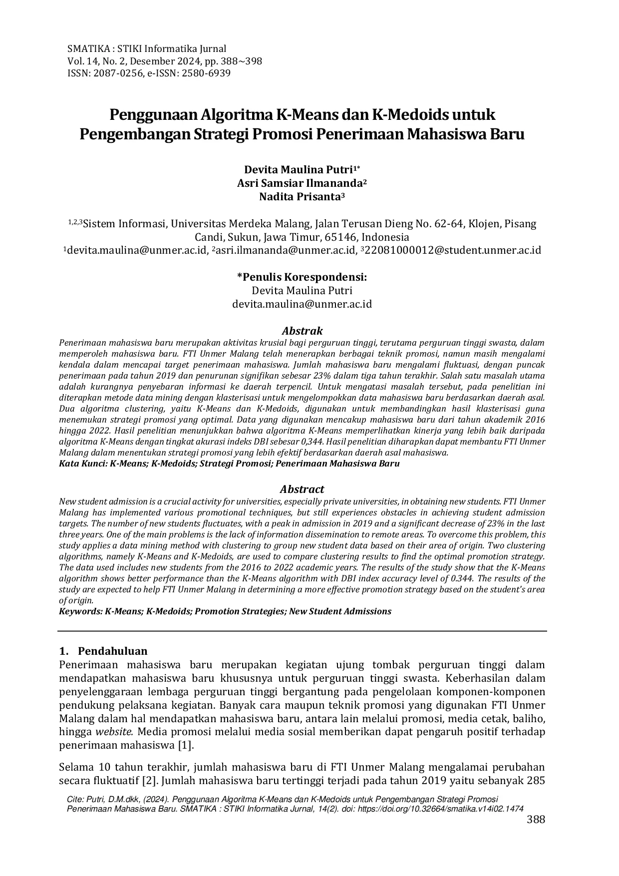 JURIS Penggunaan Algoritma K Means dan K Medoids untuk Pengembangan Strategi Promosi Penerimaan Mahasiswa Baru