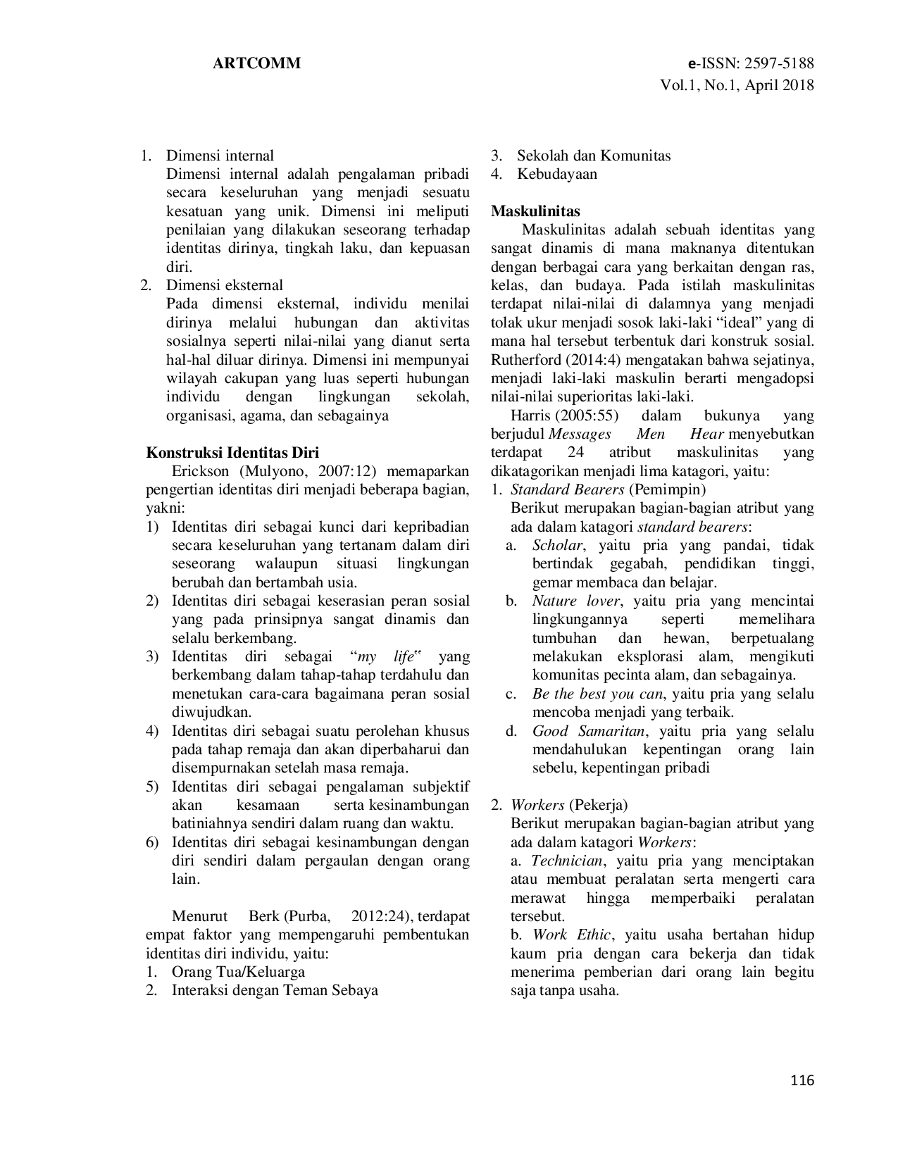 JURIS Maskulinitas Pria Metroseksual Studi Fenomenologi tentang Identitas Diri Pria Pesolek di Bandung