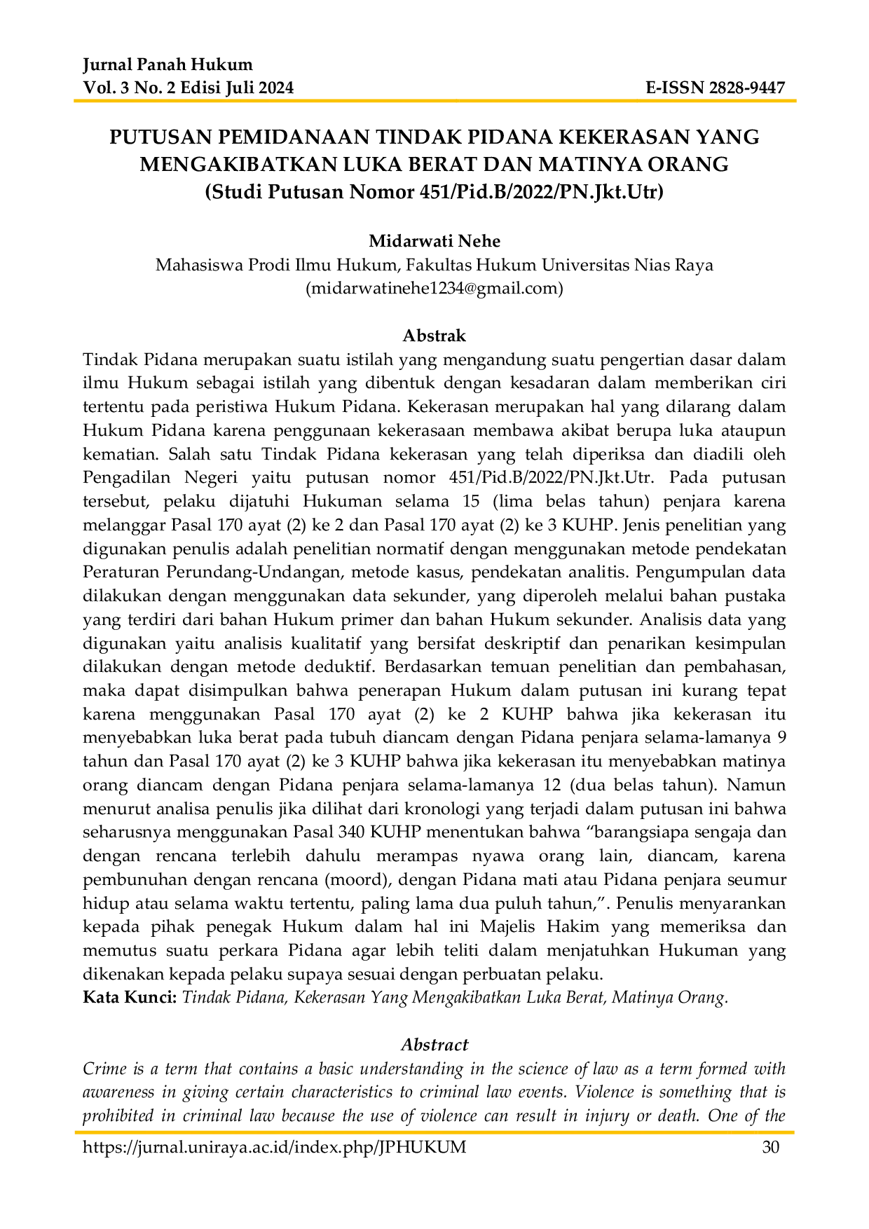 JURIS Putusan Pemidanaan Tindak Pidana Kekerasan yang Mengakibatkan Luka Berat dan Matinya Orang Studi Putusan Nomor 451 Pid B 2022 PN Jkt Utr