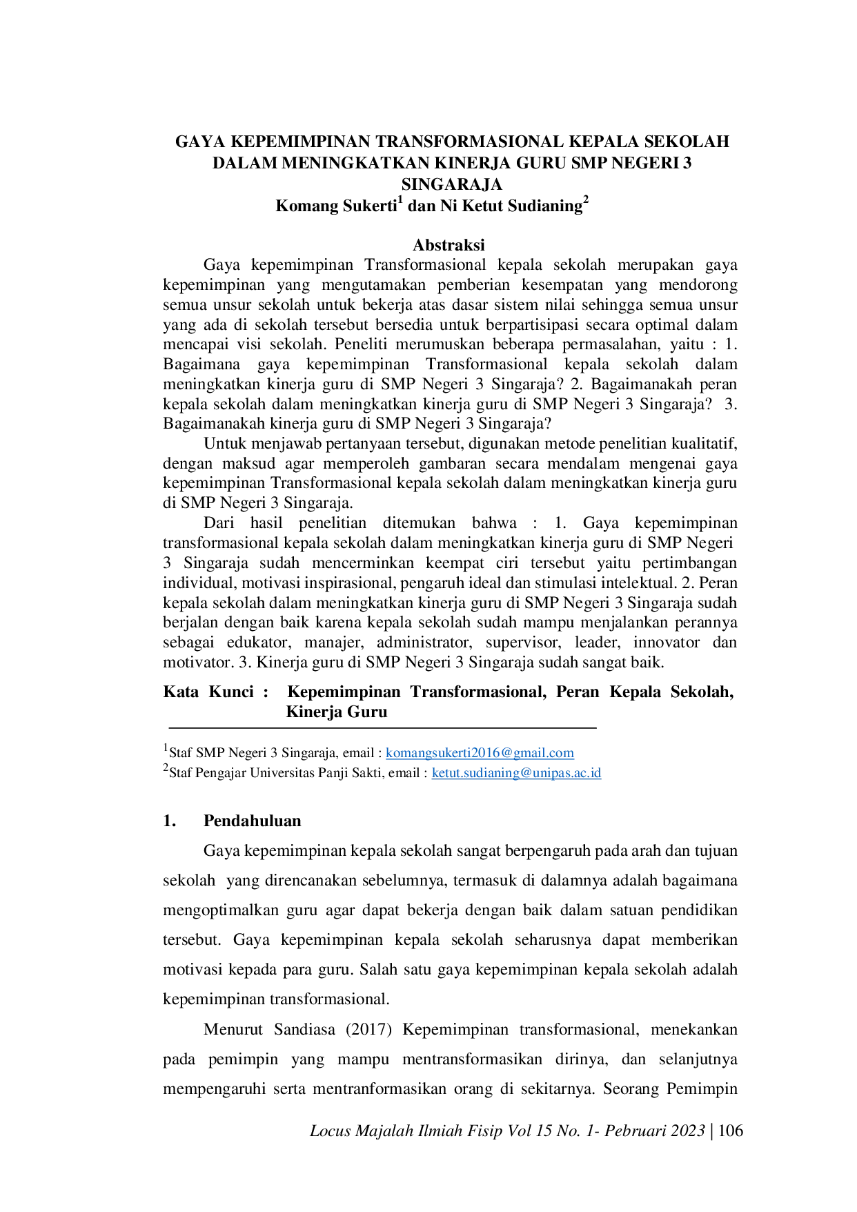 JURIS Gaya Kepemimpinan Transformasional Kepala Sekolah Dalam Meningkatkan Kinerja Guru SMP Negeri 3 Singaraja
